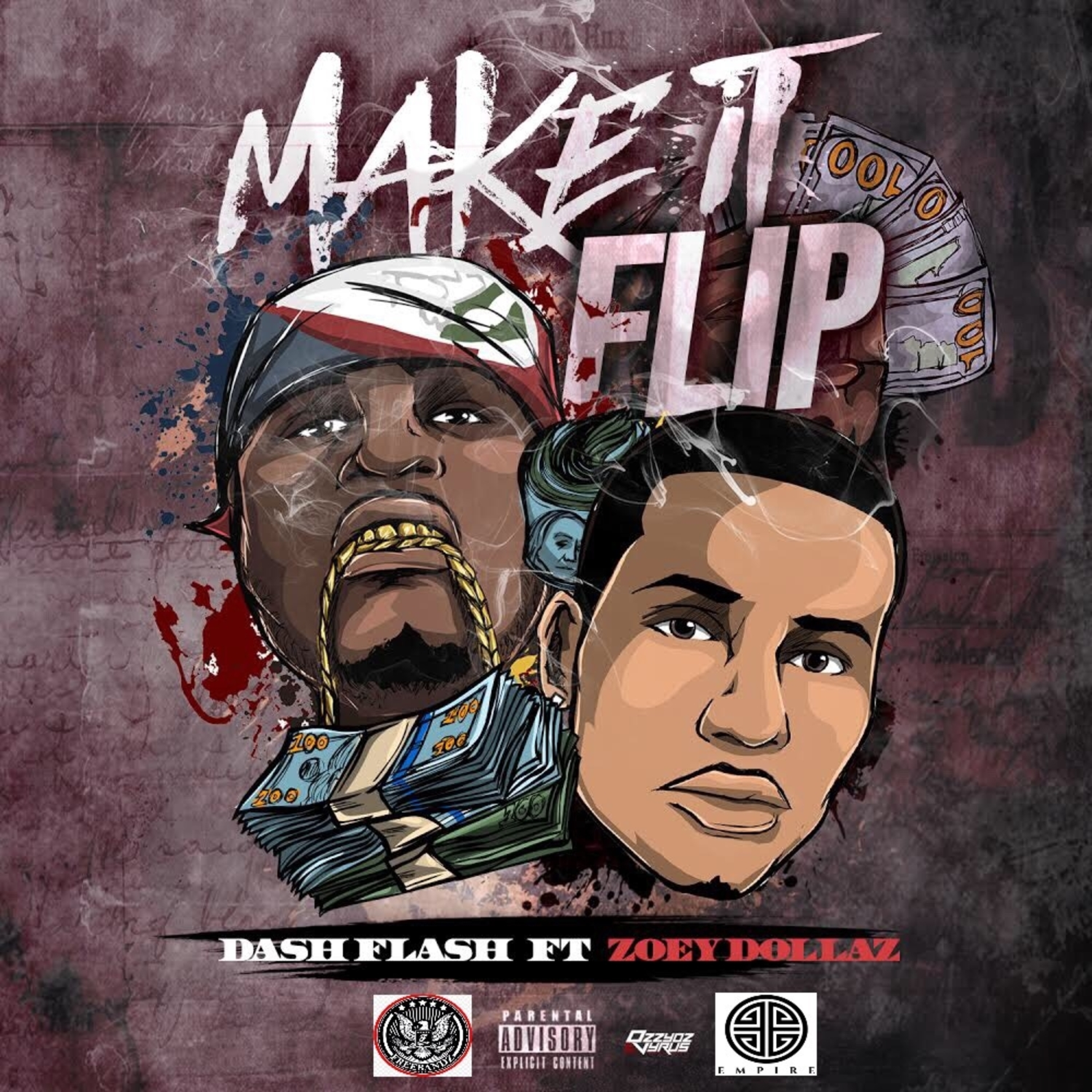 Make It Flip (feat. Zoey Dollaz)