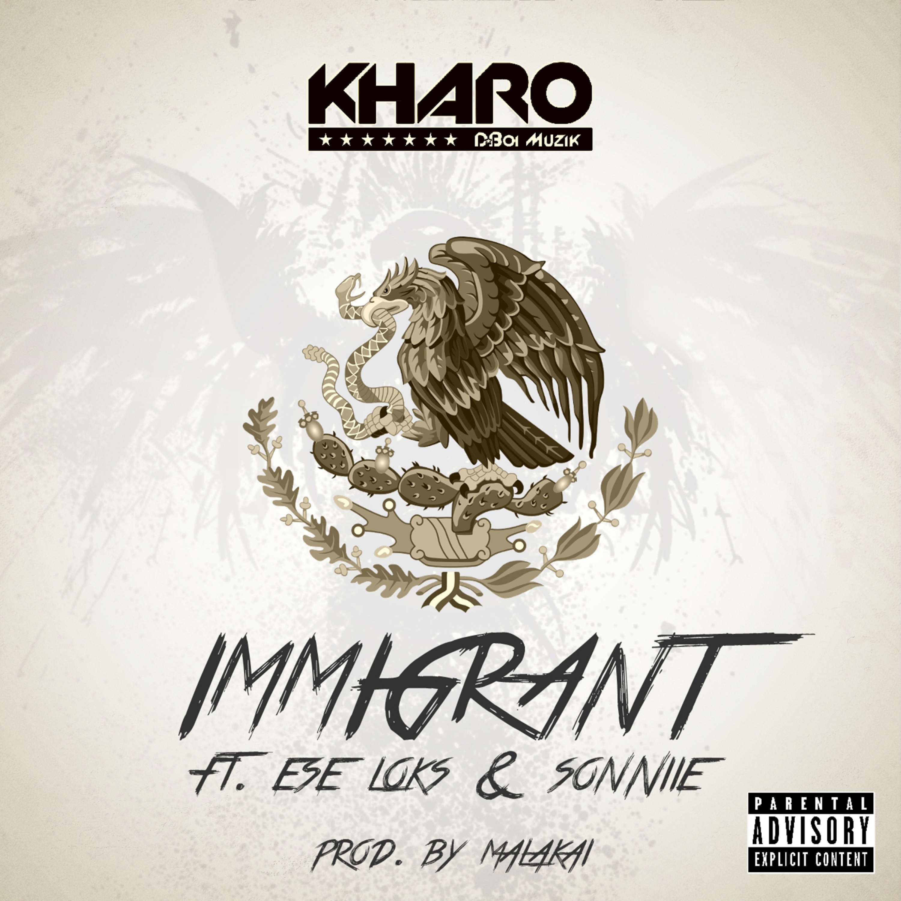 Immigrant (feat. Ese Loks & Sonniie)