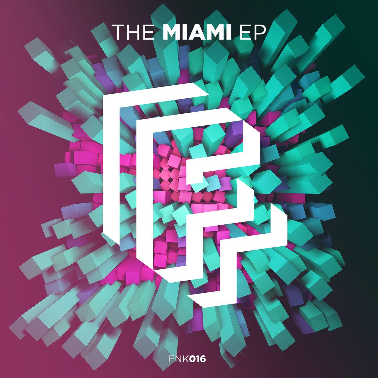 Fonk Recordings: The Miami EP 