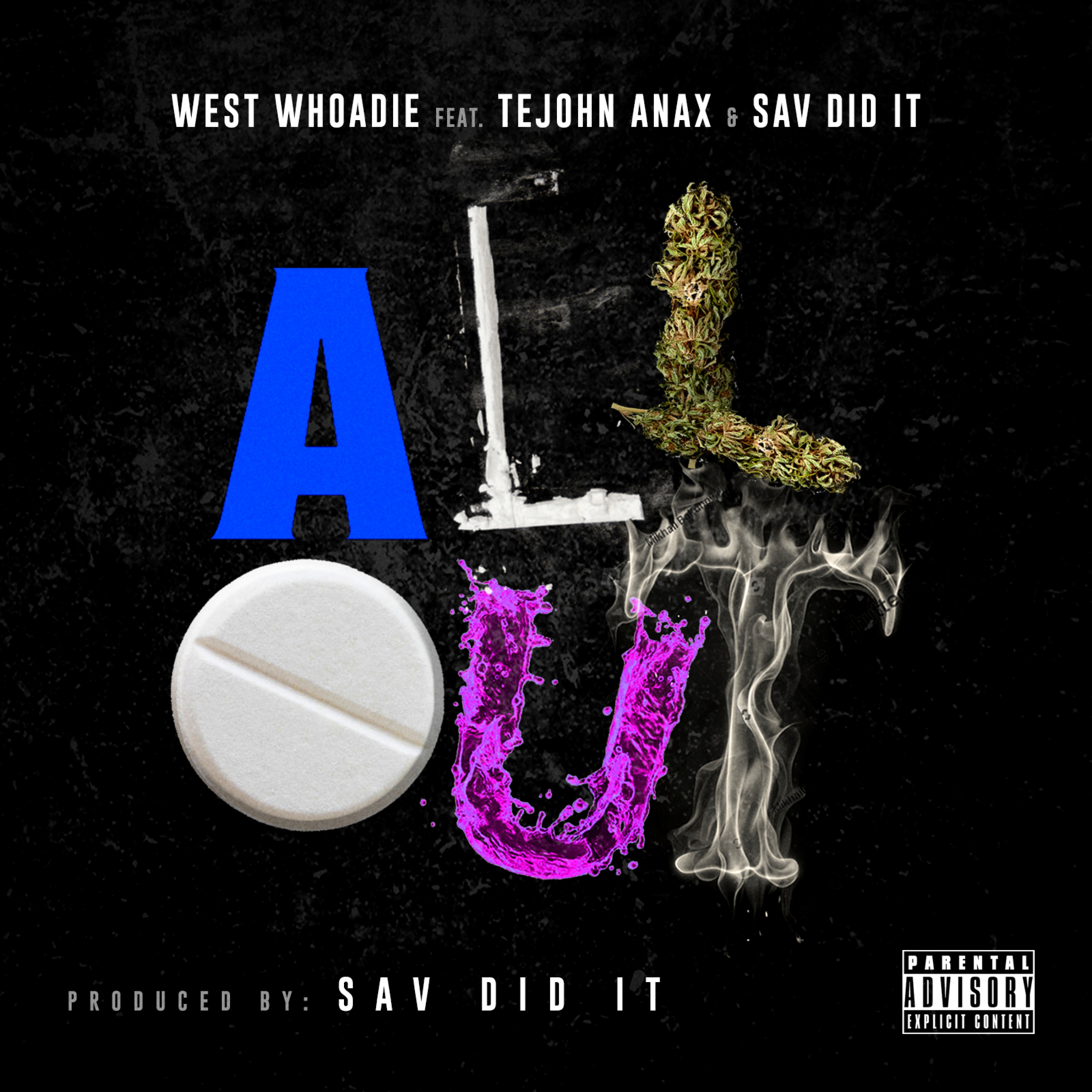 All Out (feat. TeJohn Anax & Sav Did It)