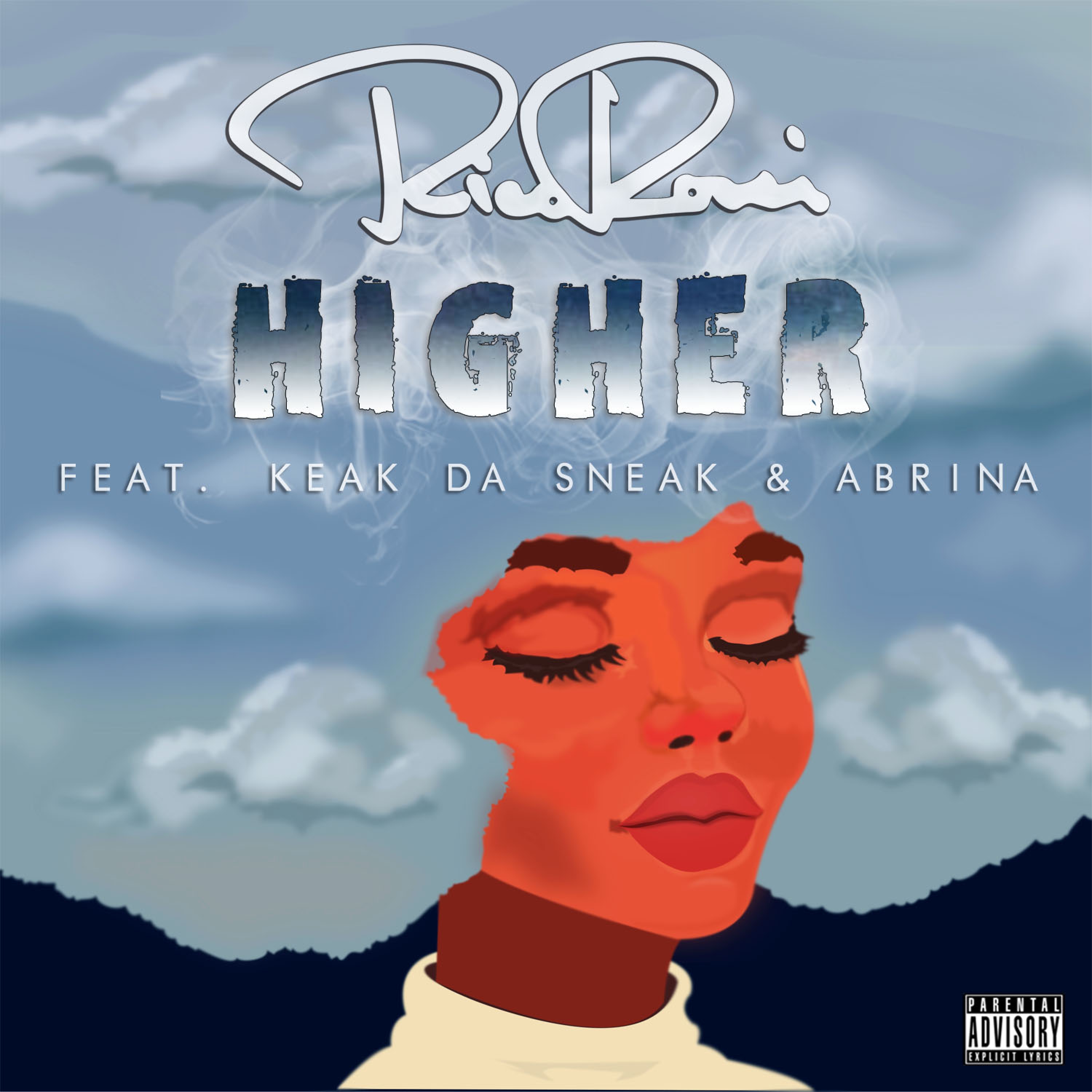 Higher (feat. Keak da Sneak & Abrina)