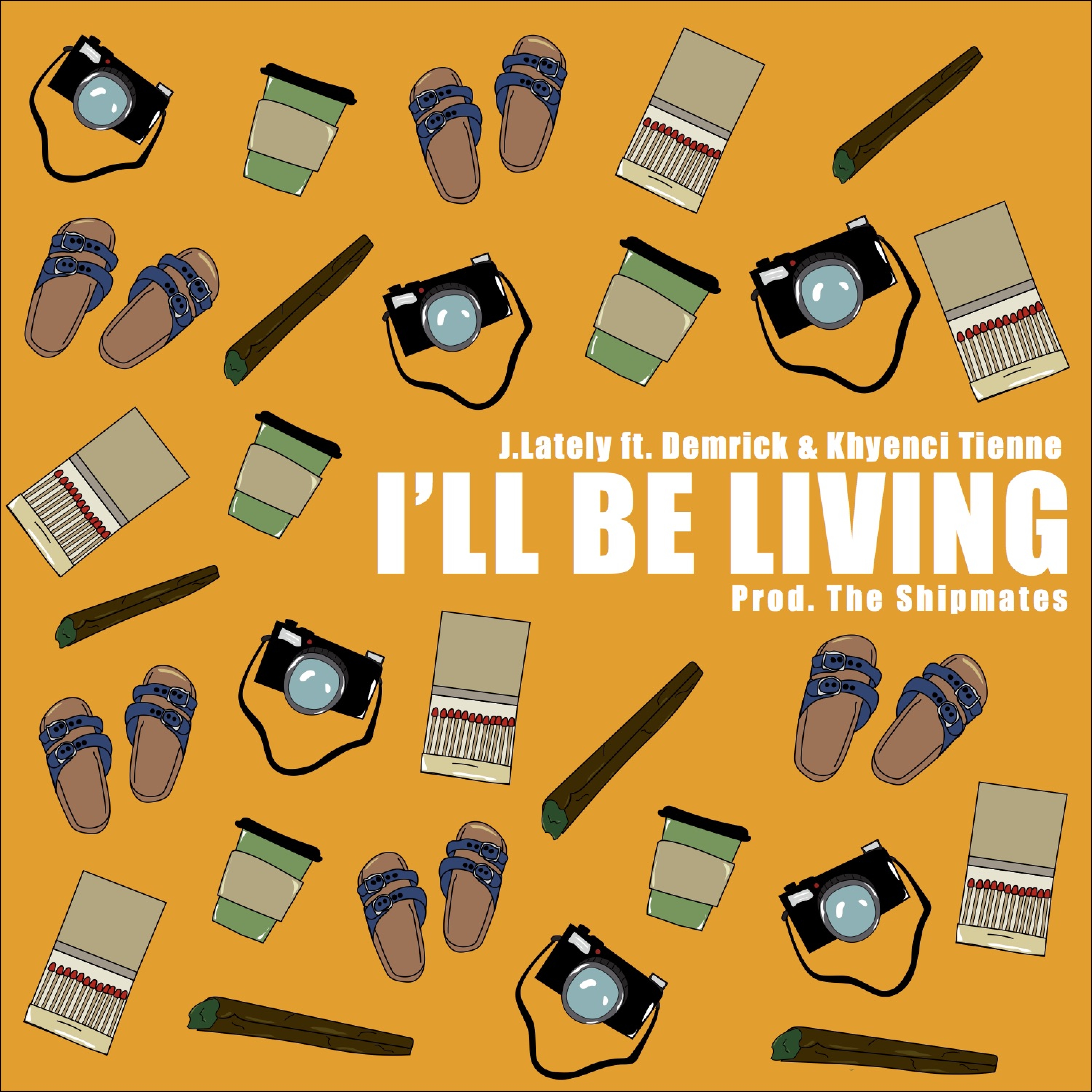 I'll Be Living (feat. Demrick & Khyenci Tienne)