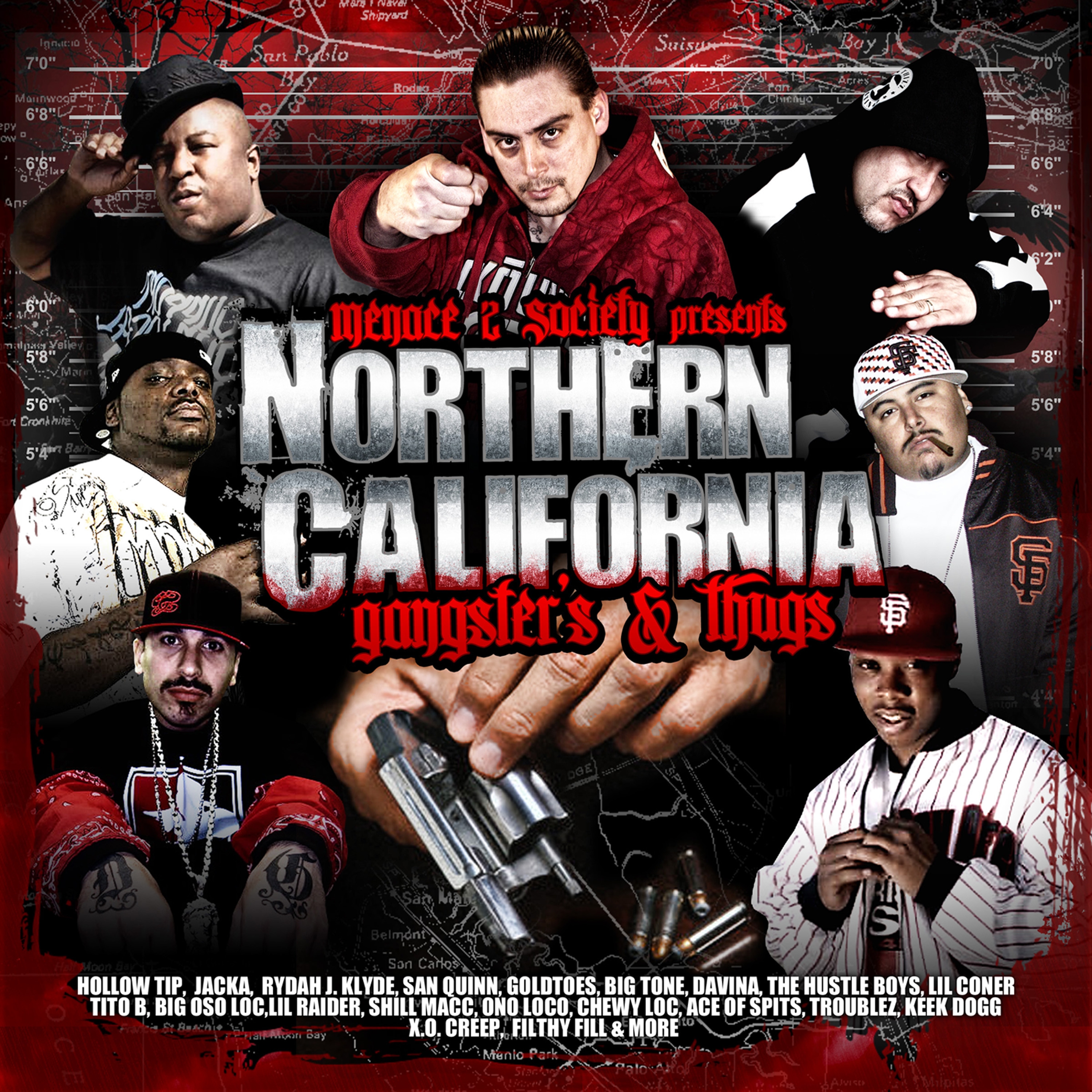 Menace 2 Society Presents: Northern California Gangsters & Thugs, Vol. 1