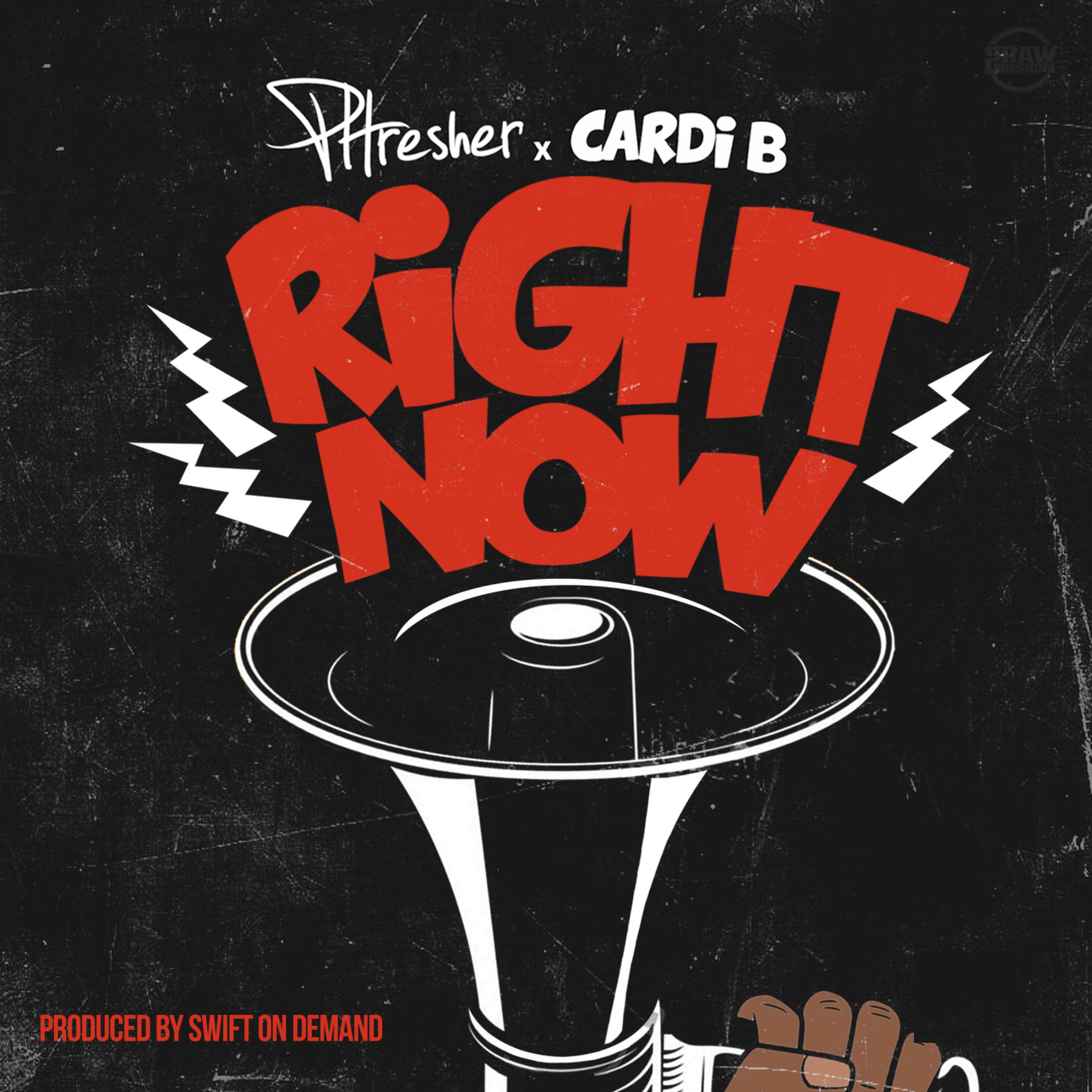 Right Now (feat. Cardi B)