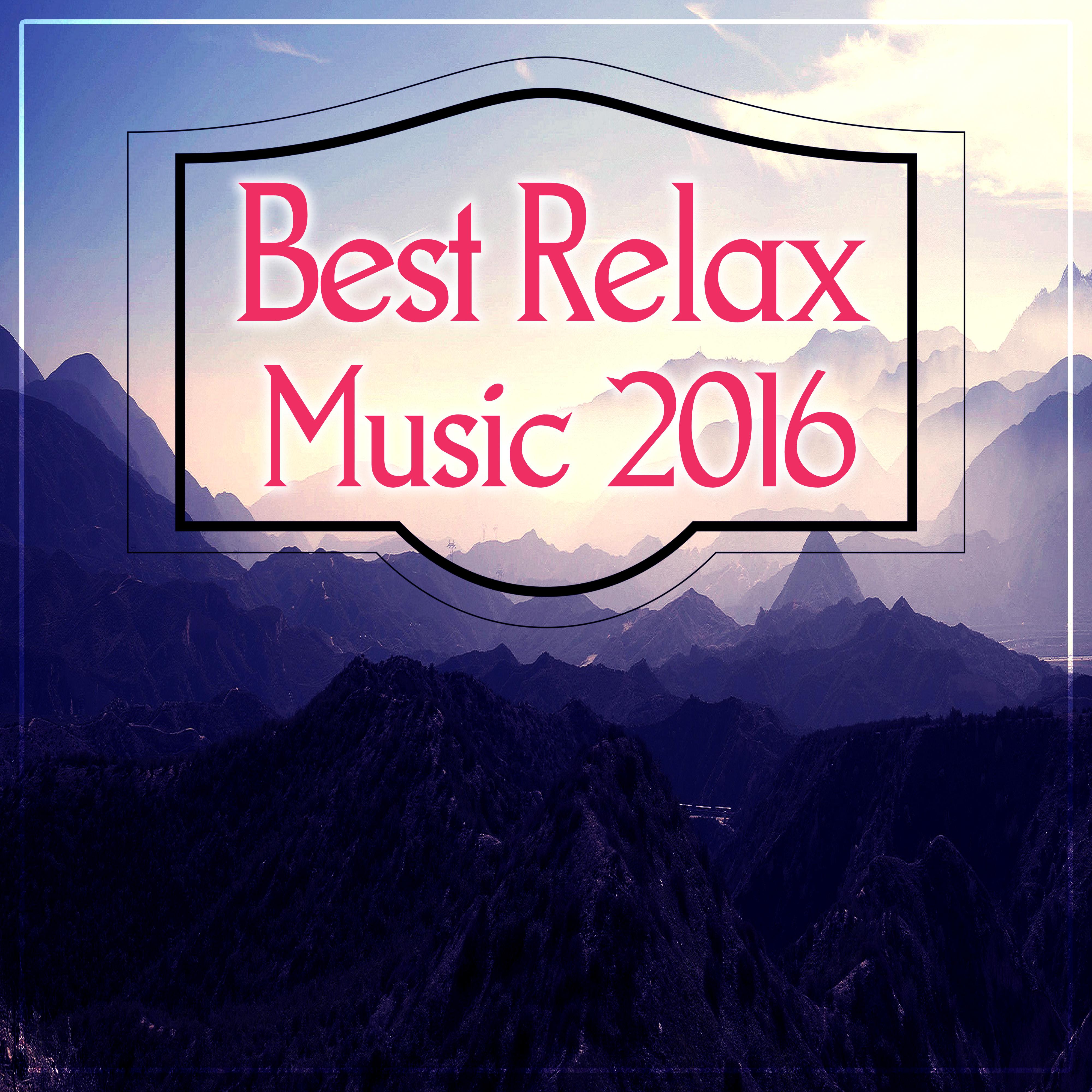 Best Relax Music 2016  Nature Sounds for Bath Relaxation, Background Music for SPA, Free Time  Rest, New Age Music