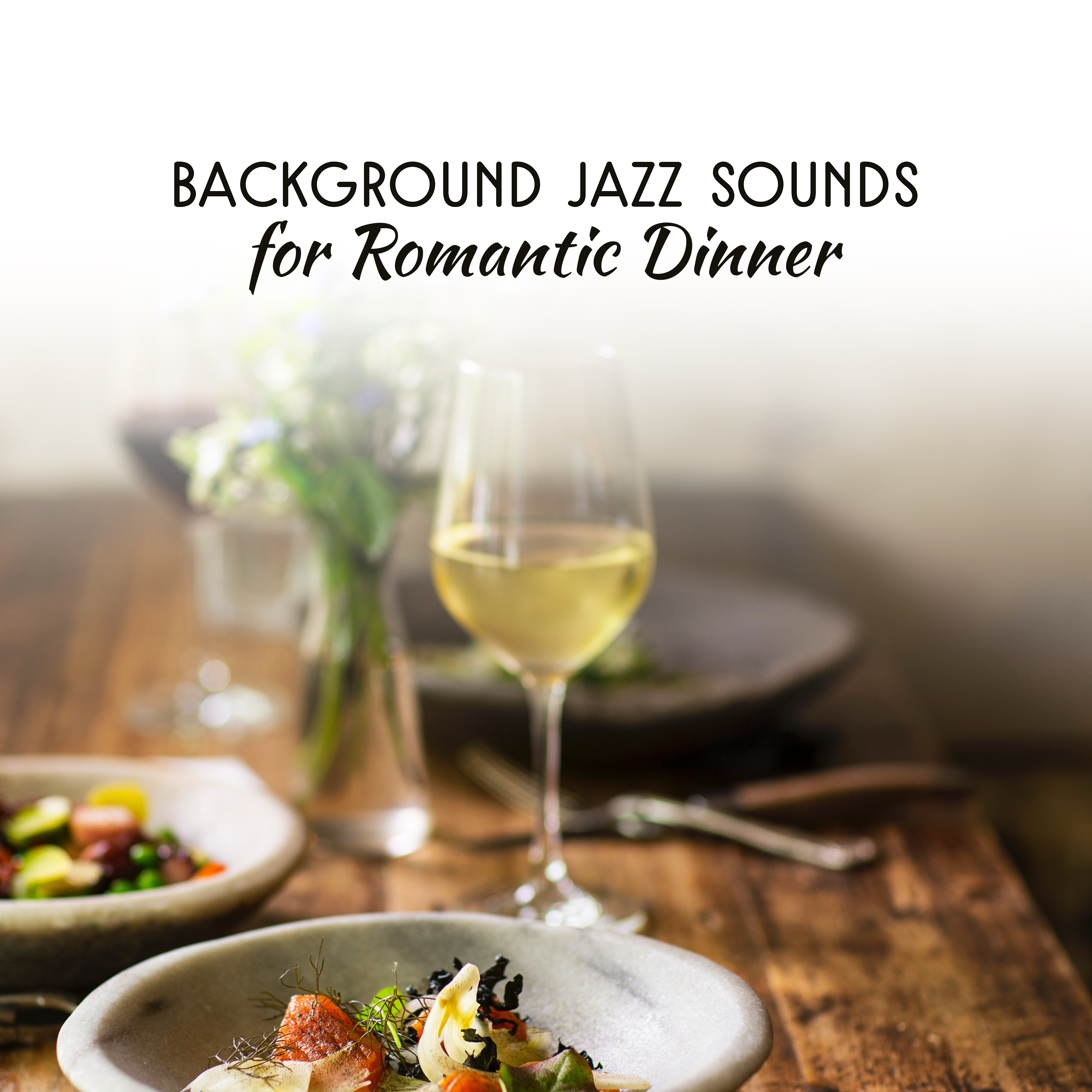 Background Jazz Sounds for Romantic Dinner  Peaceful Sounds for Lovers, Romantic Jazz Music, Jazz for Candle Light Dinner