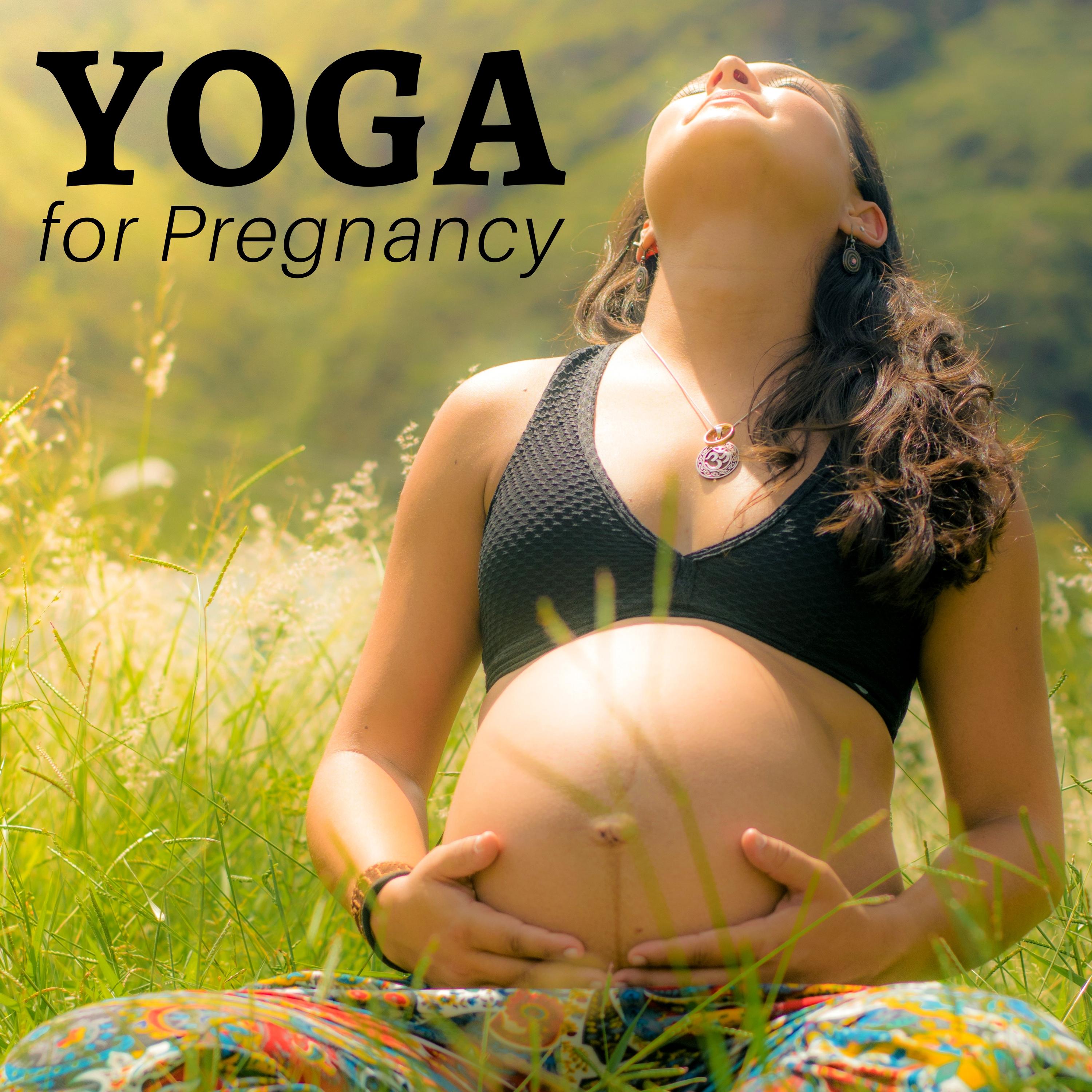 Yoga for Pregnancy: Coping with Stress, Soothing Sounds for Meditation, Relaxing Music with Nature Sounds, Rest & Relax for Body & Soul