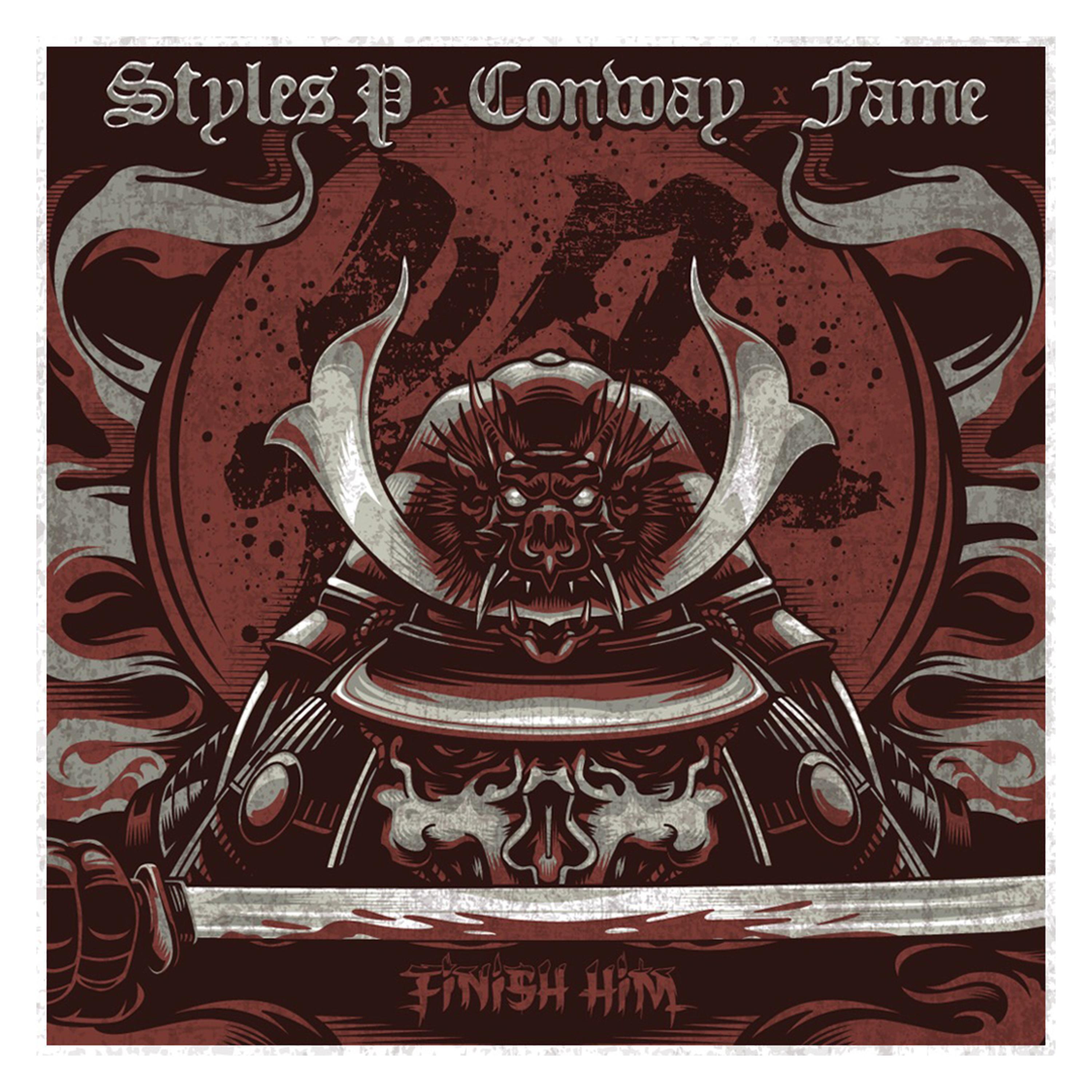 Finish Him (feat. Styles P, Conway the Machine & Lil Fame)