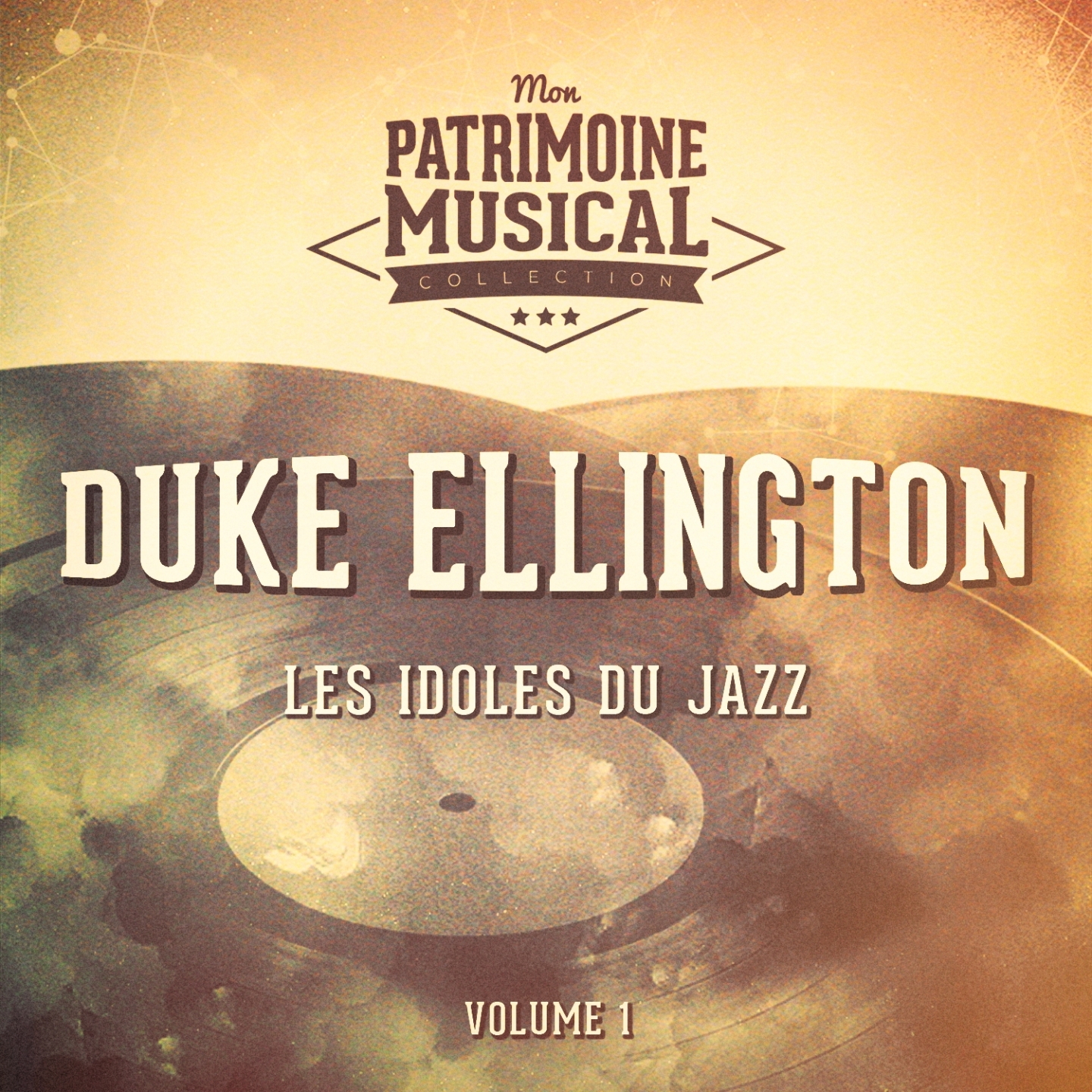 Les idoles du Jazz : Duke Ellington, Vol. 1