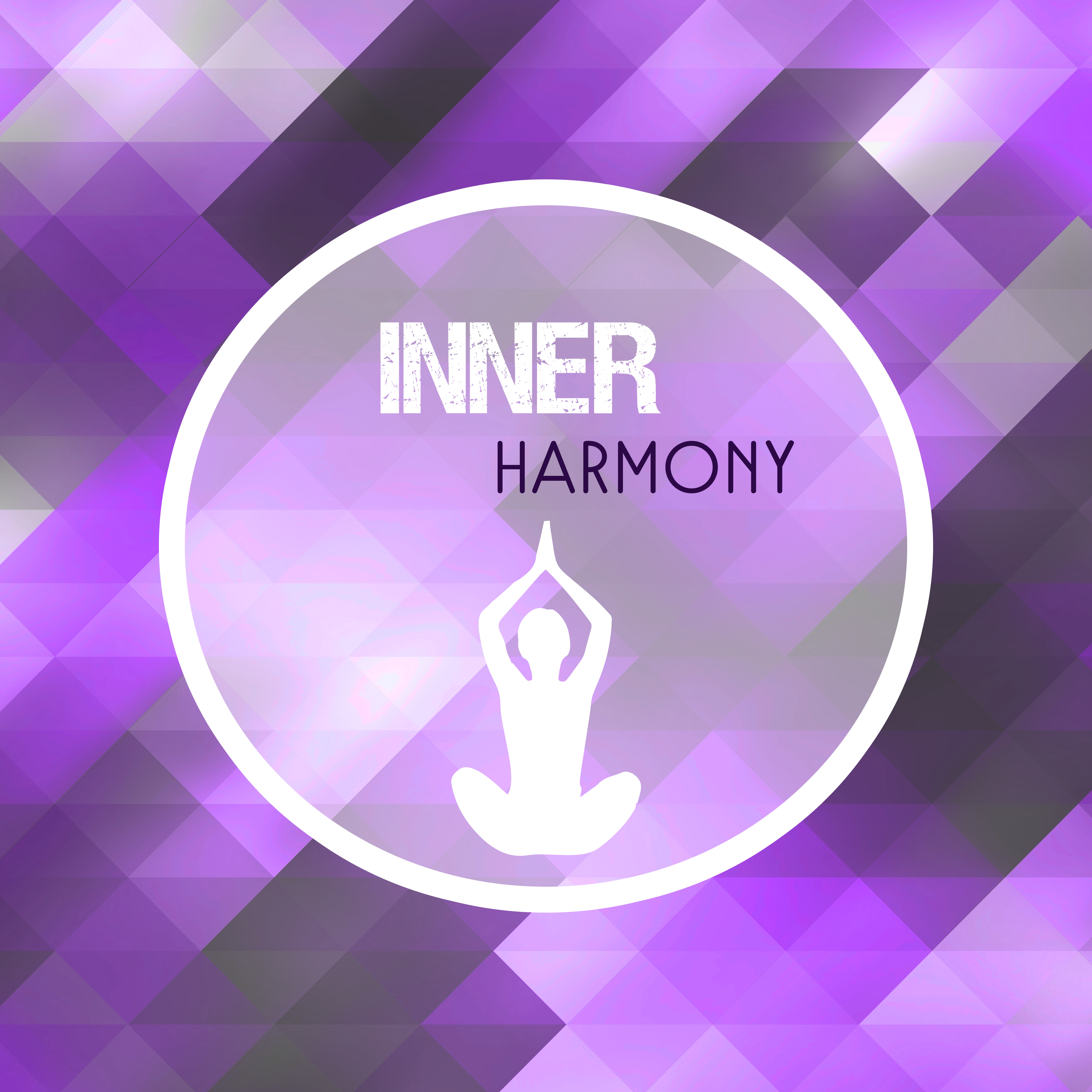 Inner Harmony  Healing Music, Bliss Relaxation, New Age Music 2017, Zen