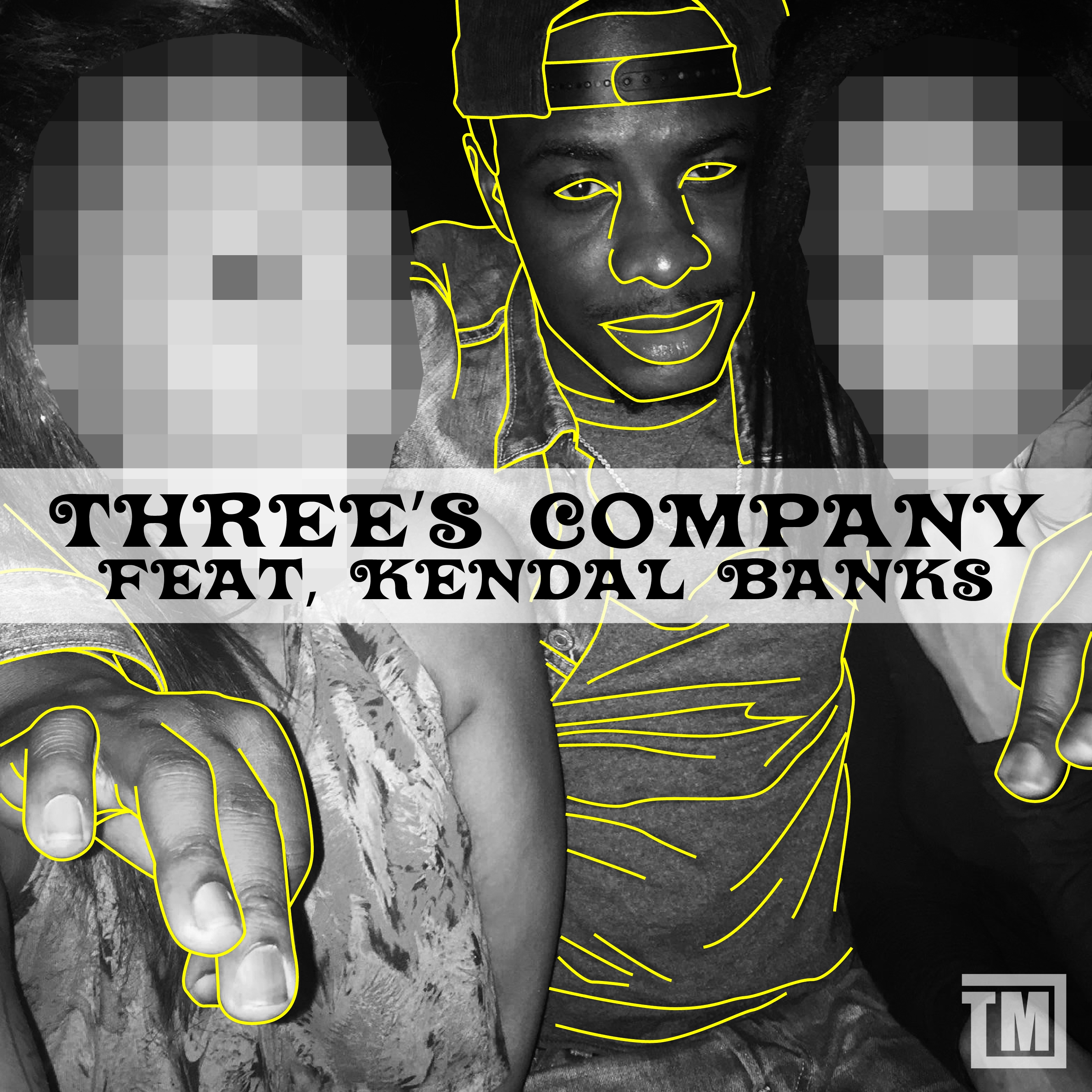 Three's Company (feat. Kendal Banks)