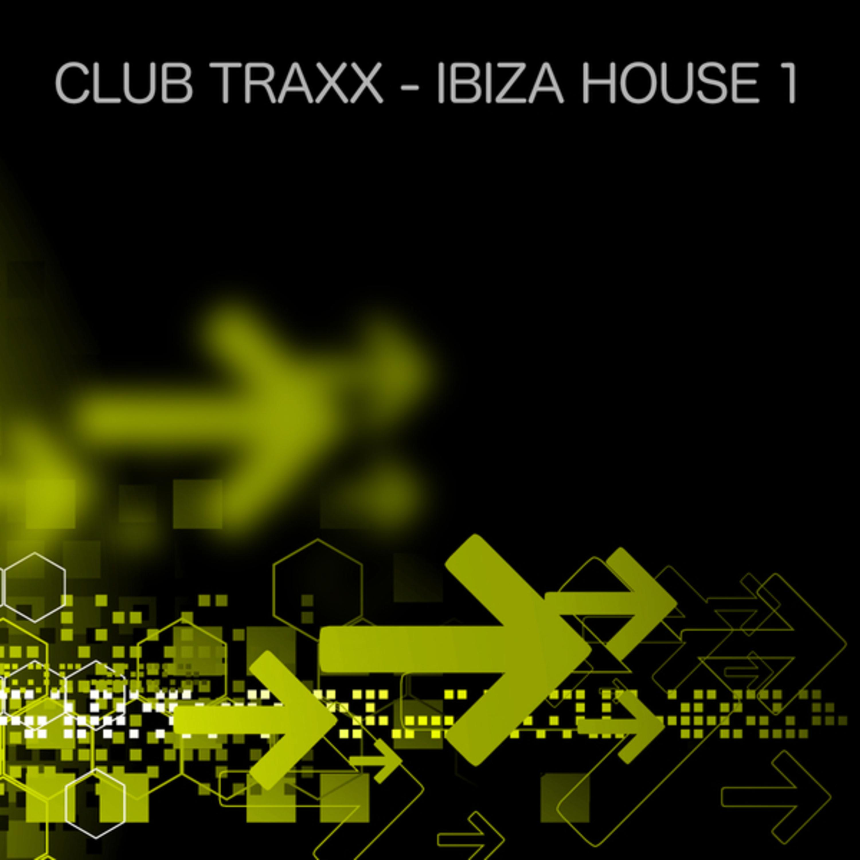 Club Traxx - Ibiza House 1