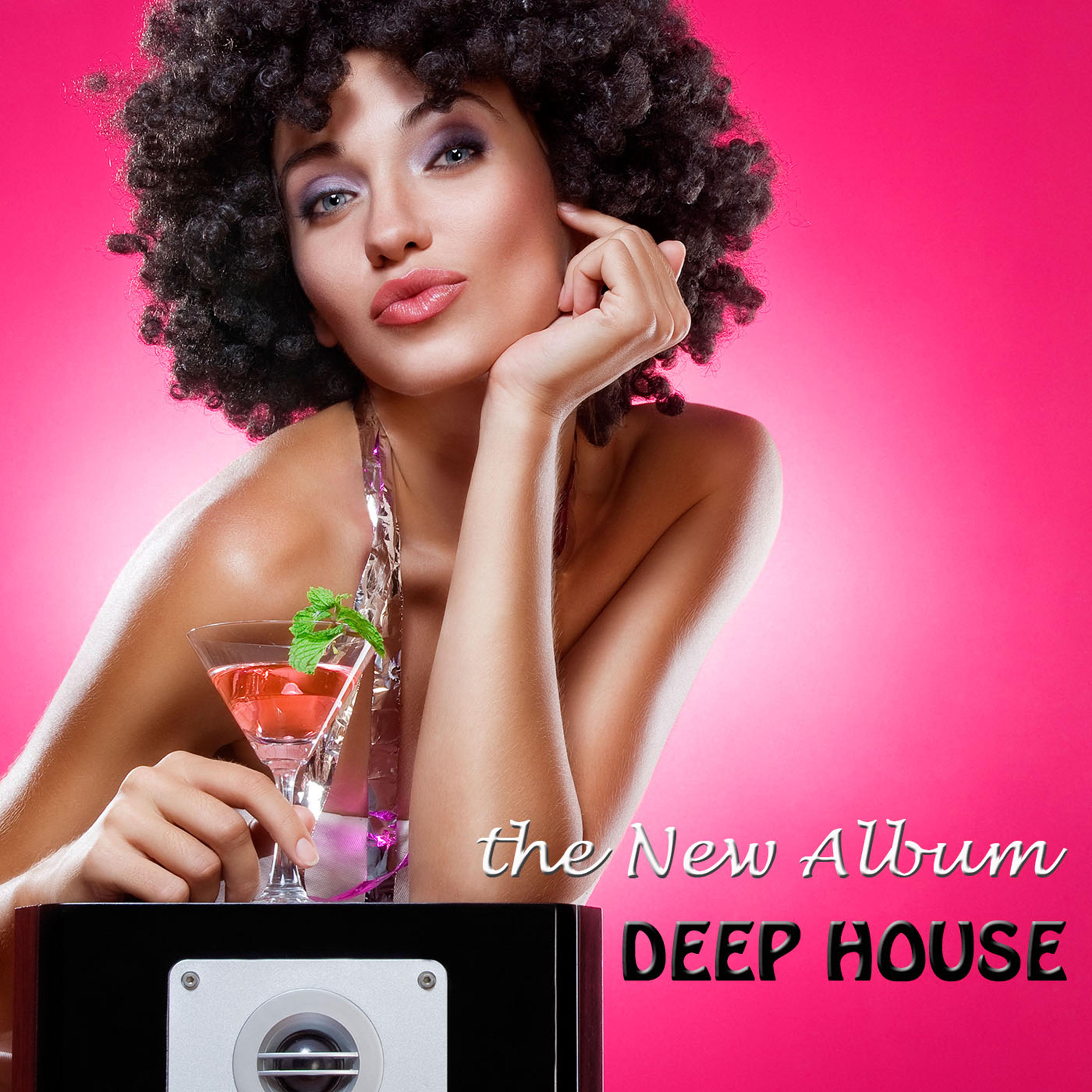 Deep House - The New Album