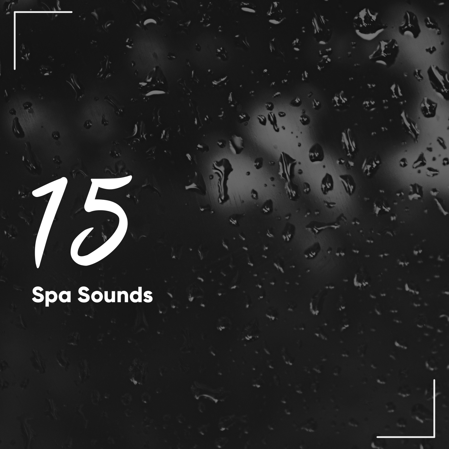 15 Spa Rain Sounds of Nature - White Noise Rain Sounds