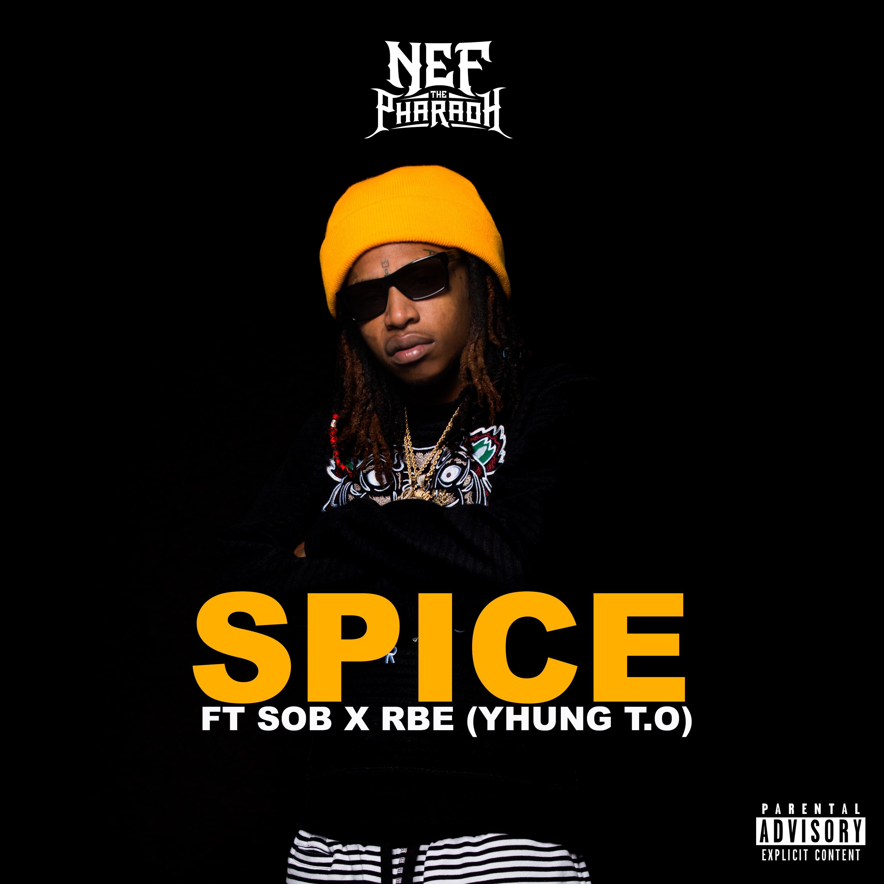 Spice (feat. Yhung T.O.)