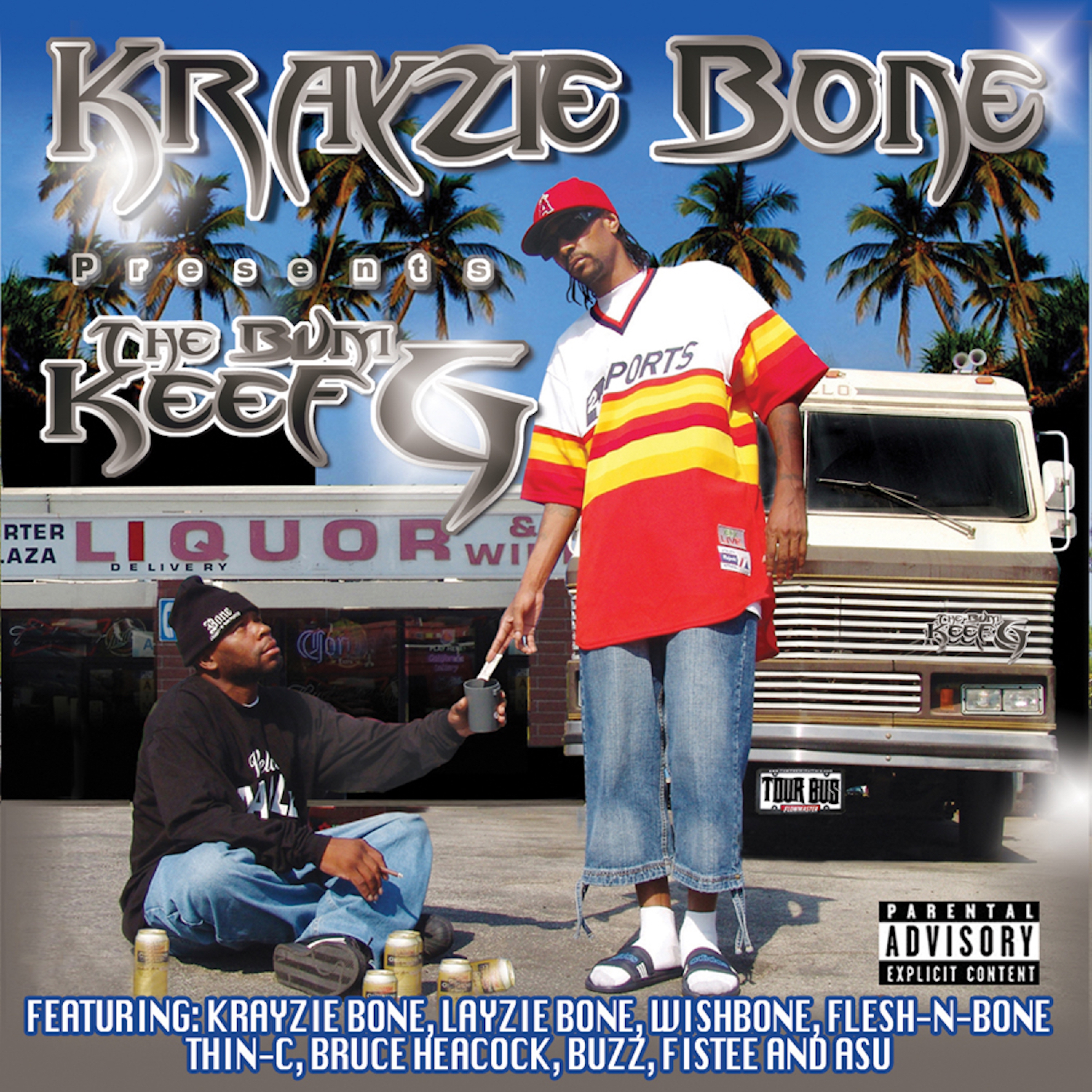 Krayzie Bone Presents: The Bum Keef G
