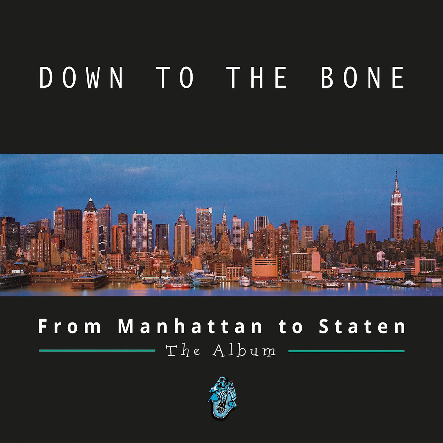 From Manhattan to Staten (Deluxe Edition)