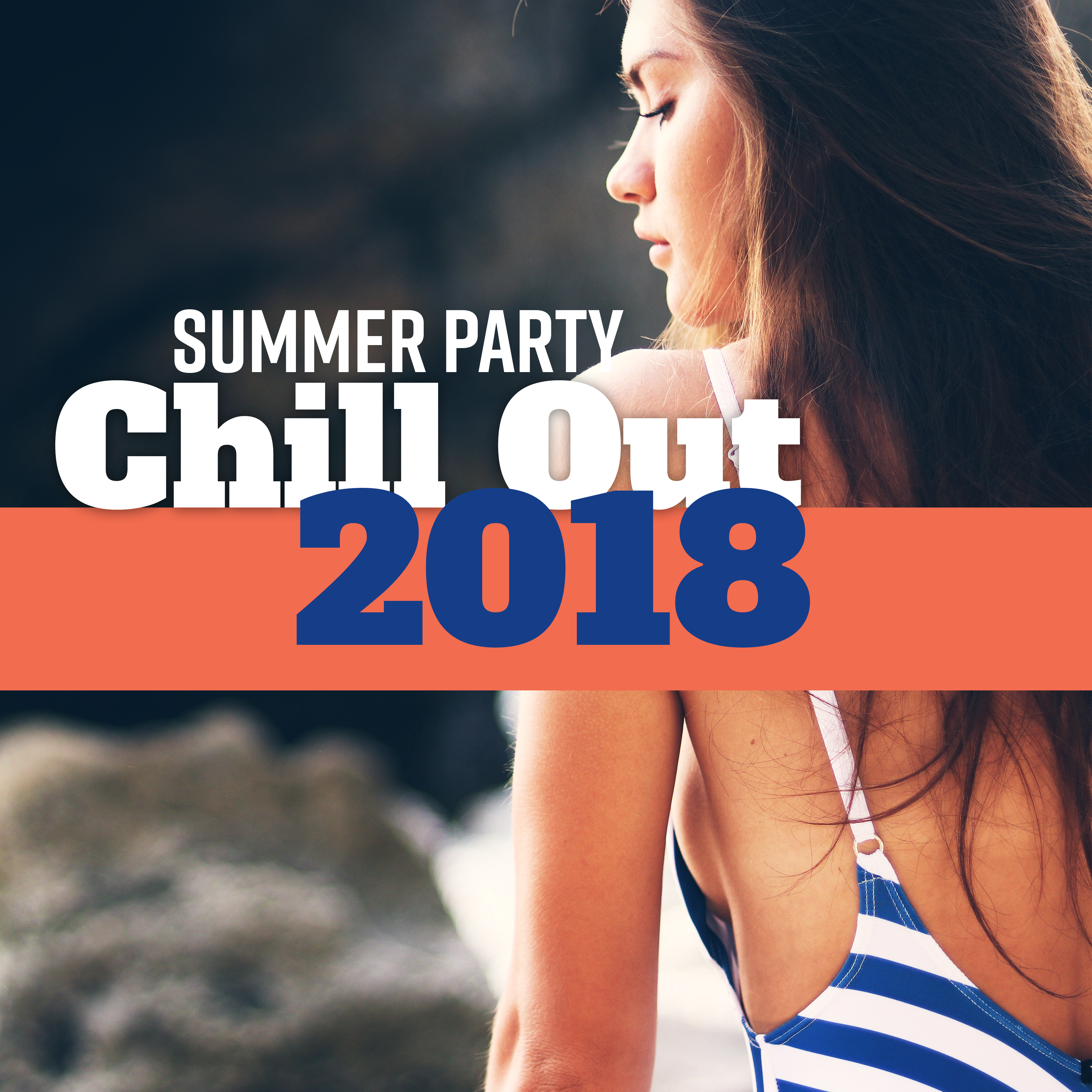 Summer Party: Chill Out 2018