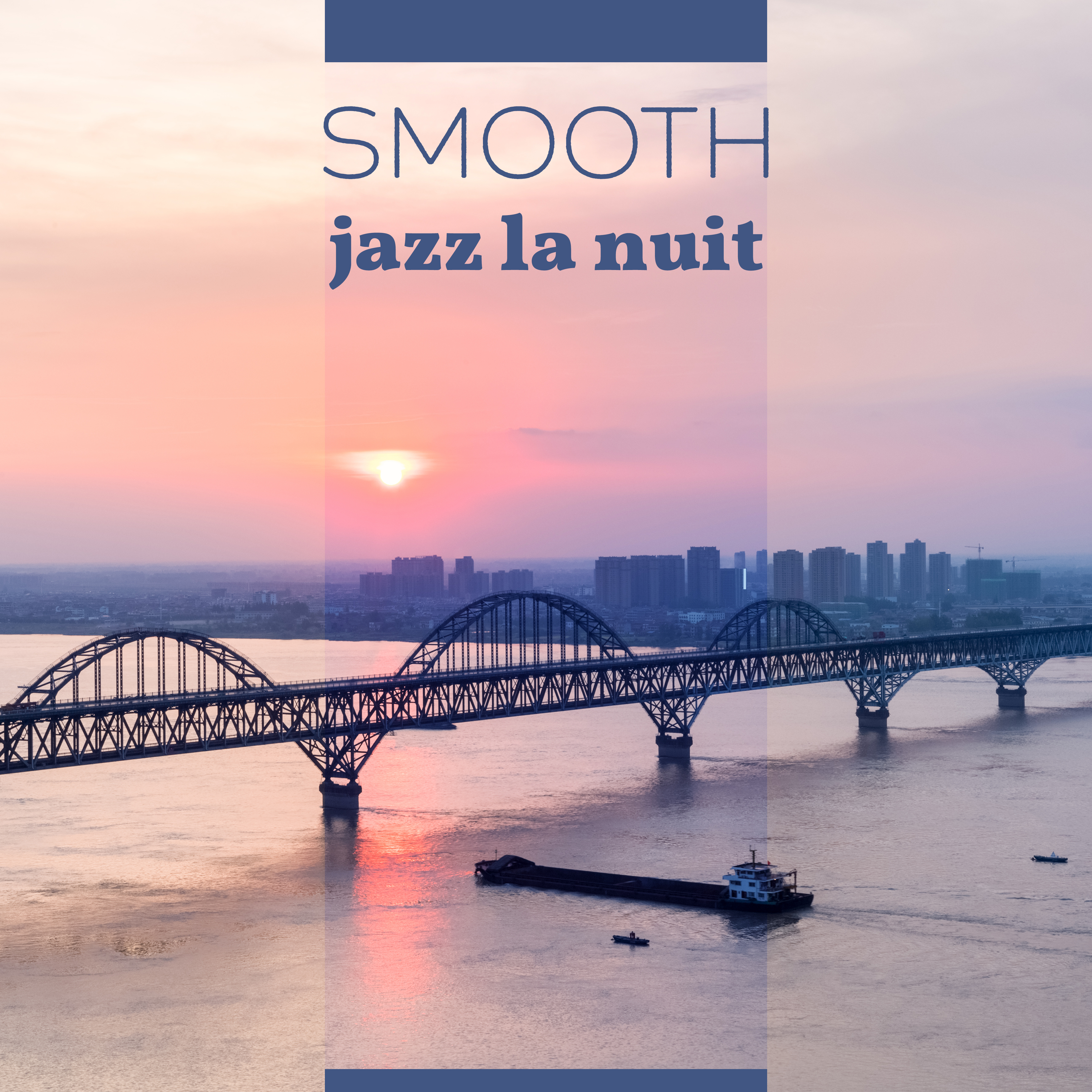 Smooth jazz la nuit