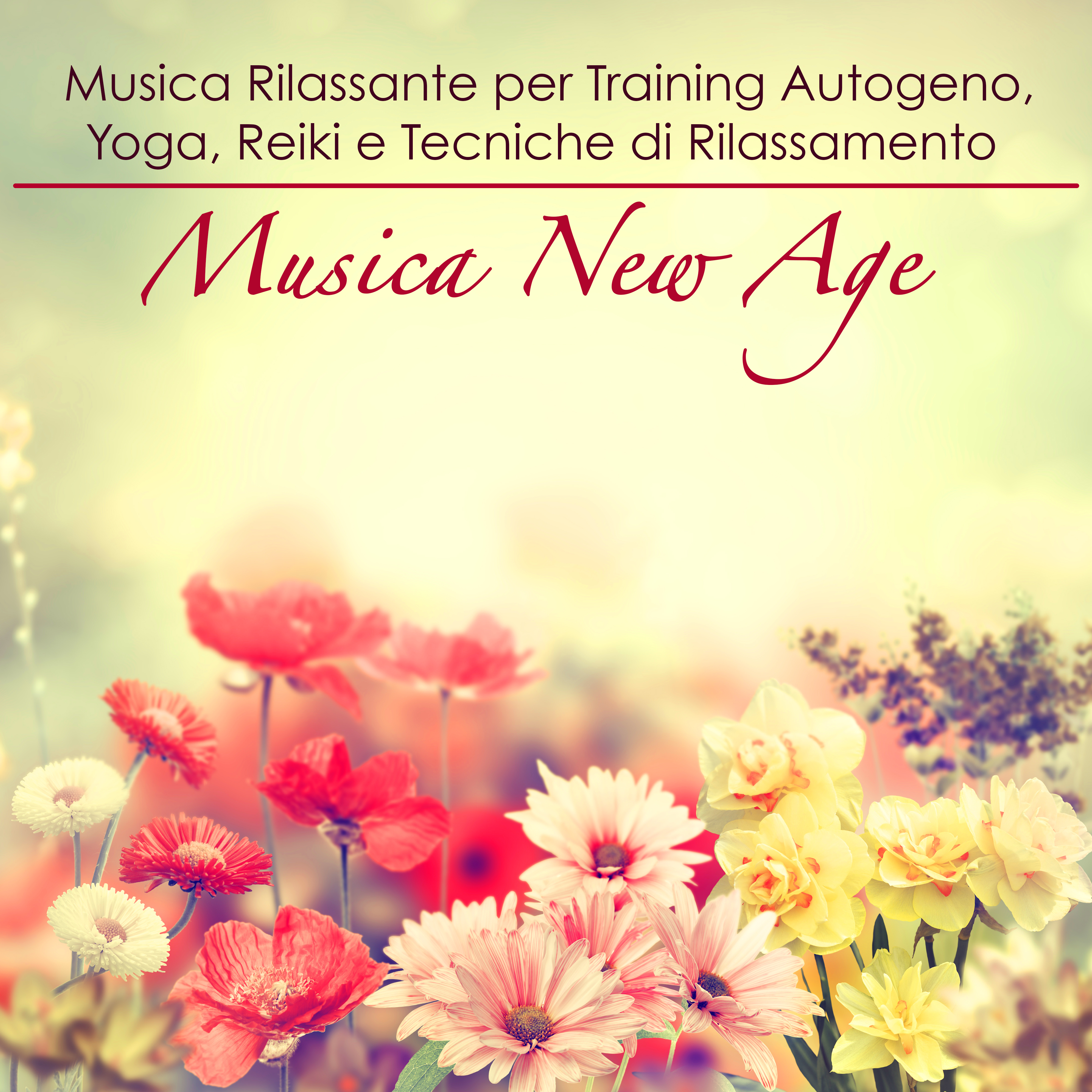 Musica New Age  Musica Rilassante per Training Autogeno, Yoga, Reiki e Tecniche di Rilassamento