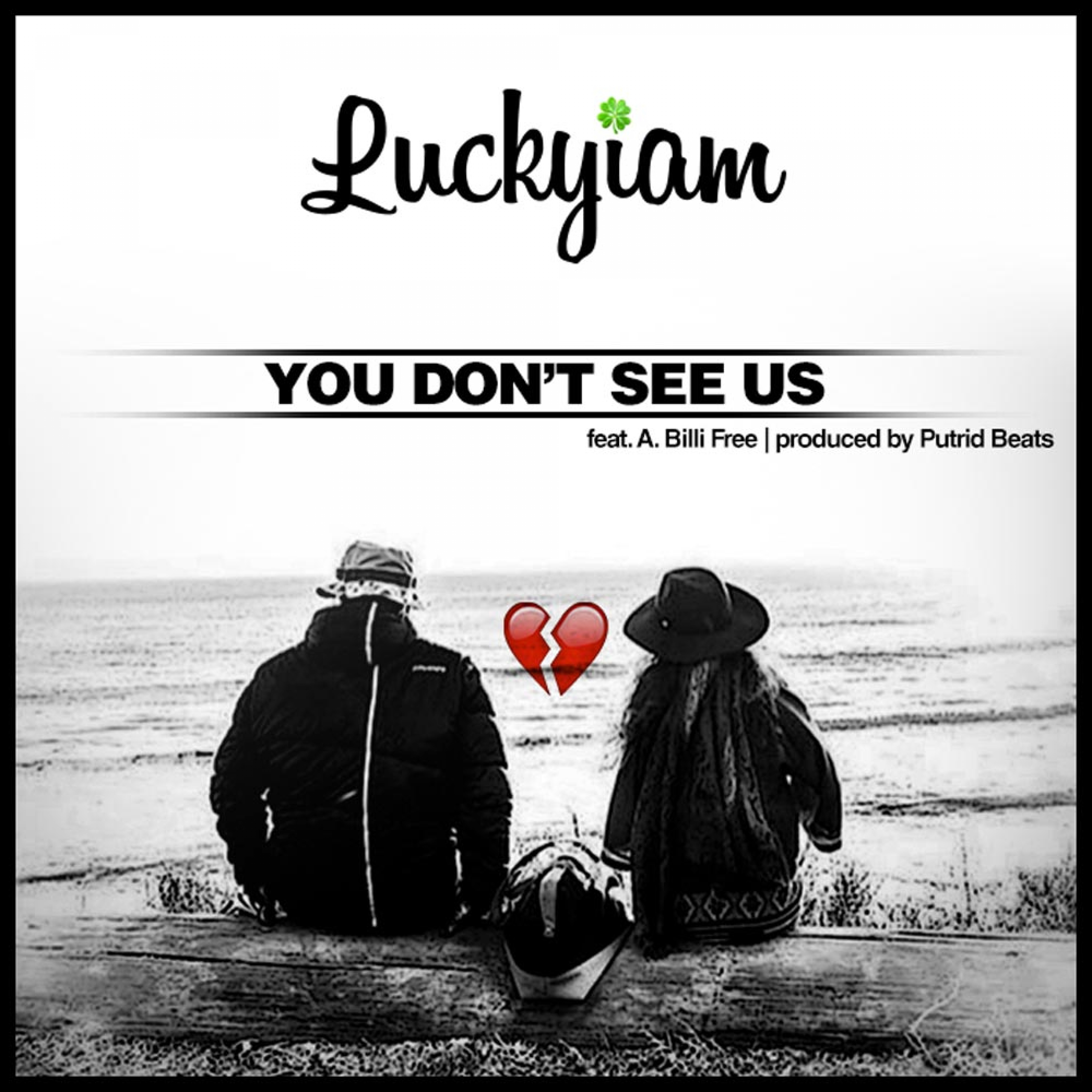 You Don't See Us (feat. A. Billi Free)