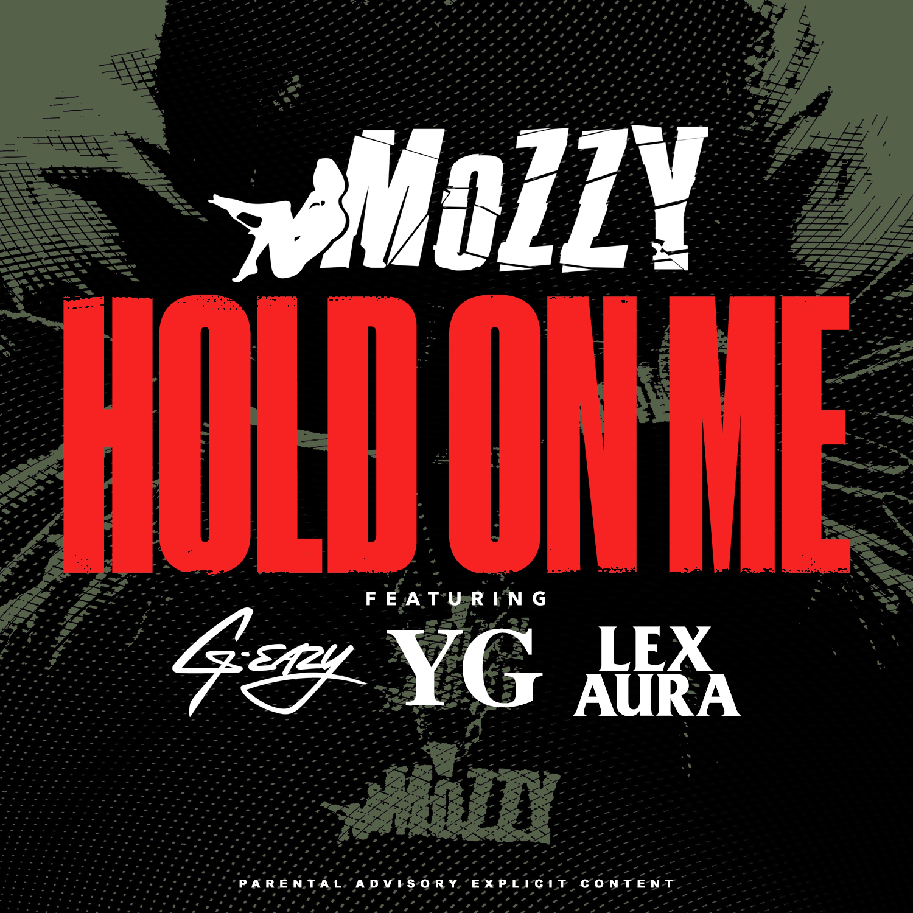 Hold On Me (feat. G-Eazy, YG & Lex Aura)