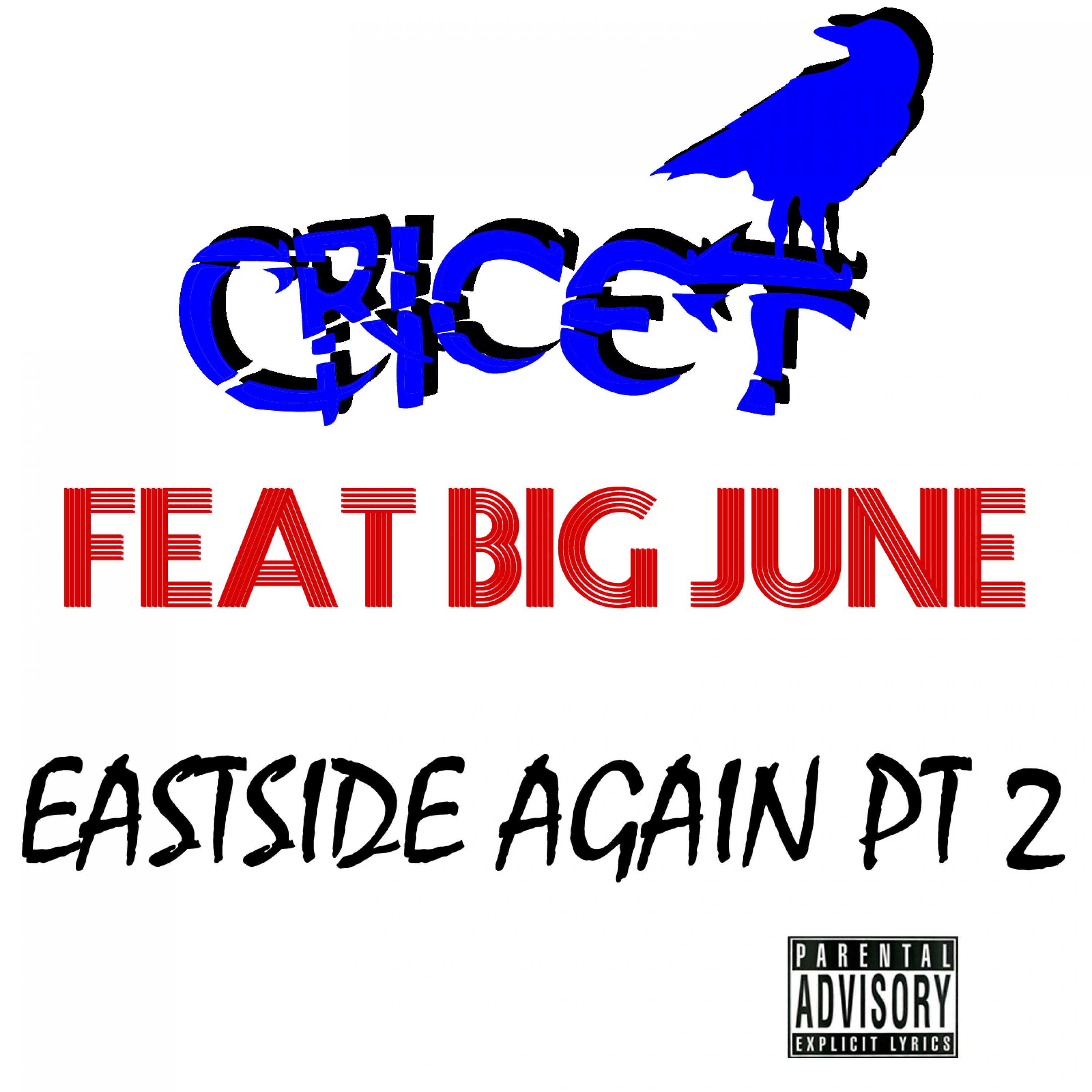 Eastside Again, Pt. 2 (feat. Big June)