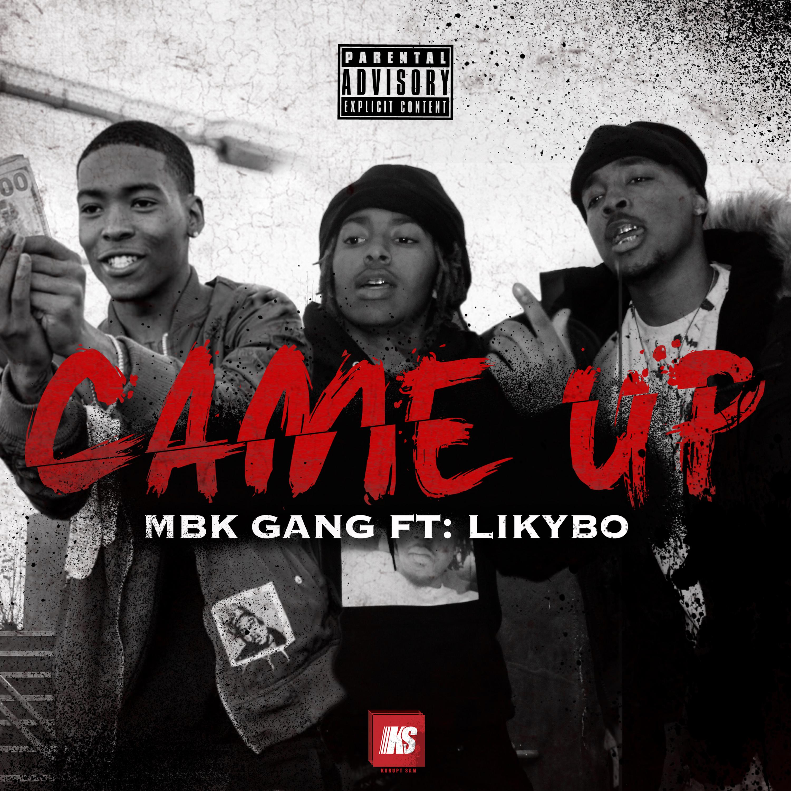 Came Up (feat. Likybo)