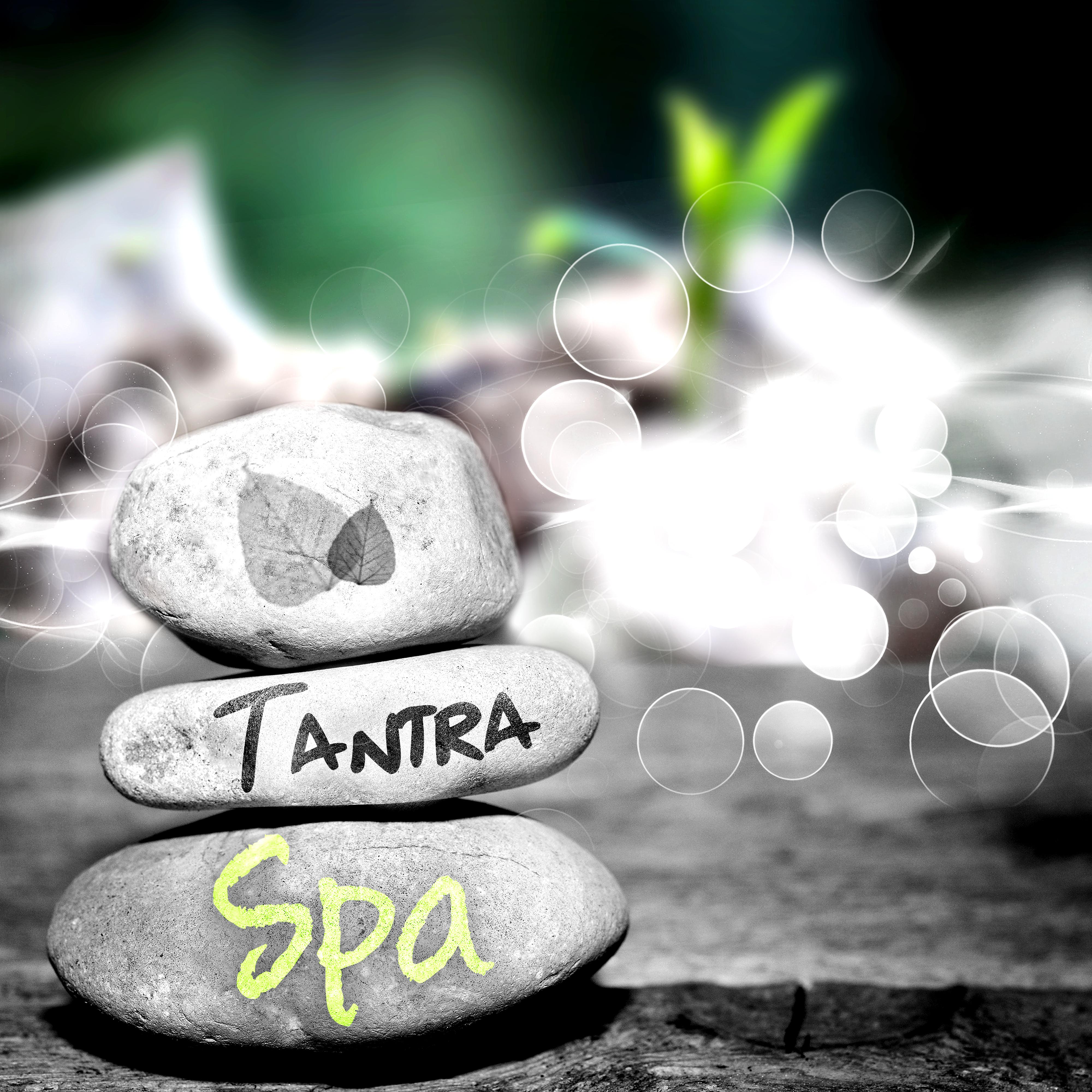 Tantra Spa  Erotic Lounge Massage, Sensual Chill Out Music for Making Love, Kamasutra  Tantric Spa Music