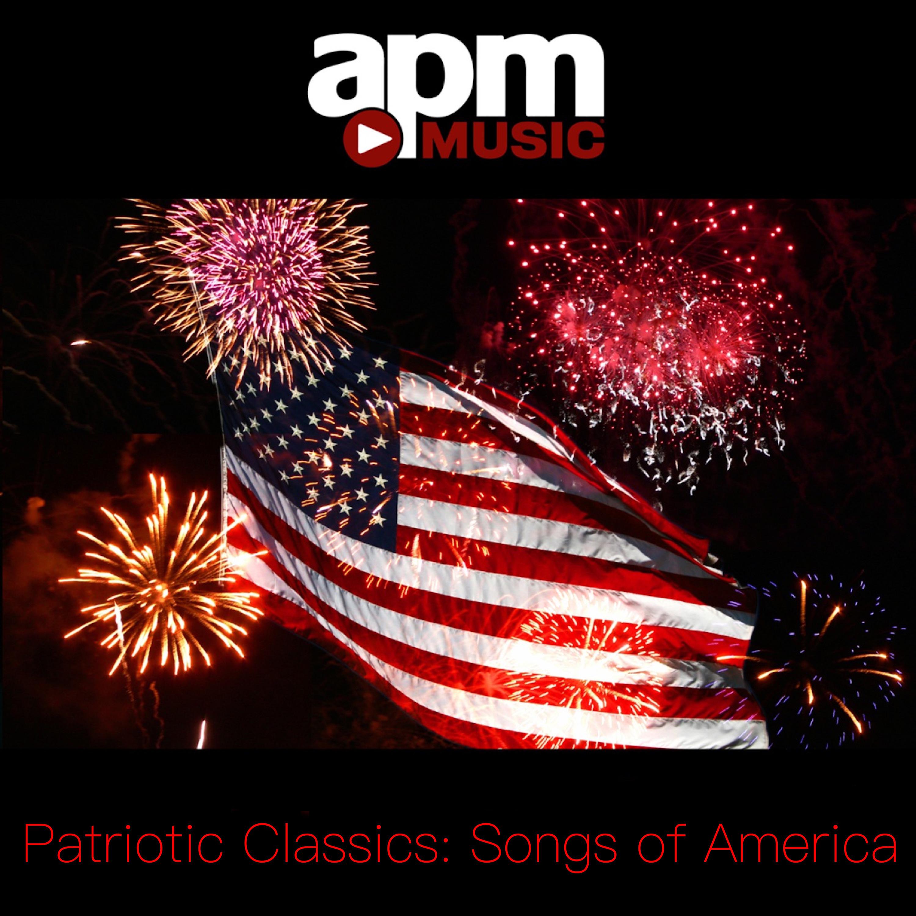 Patriotic Classics: Songs of America