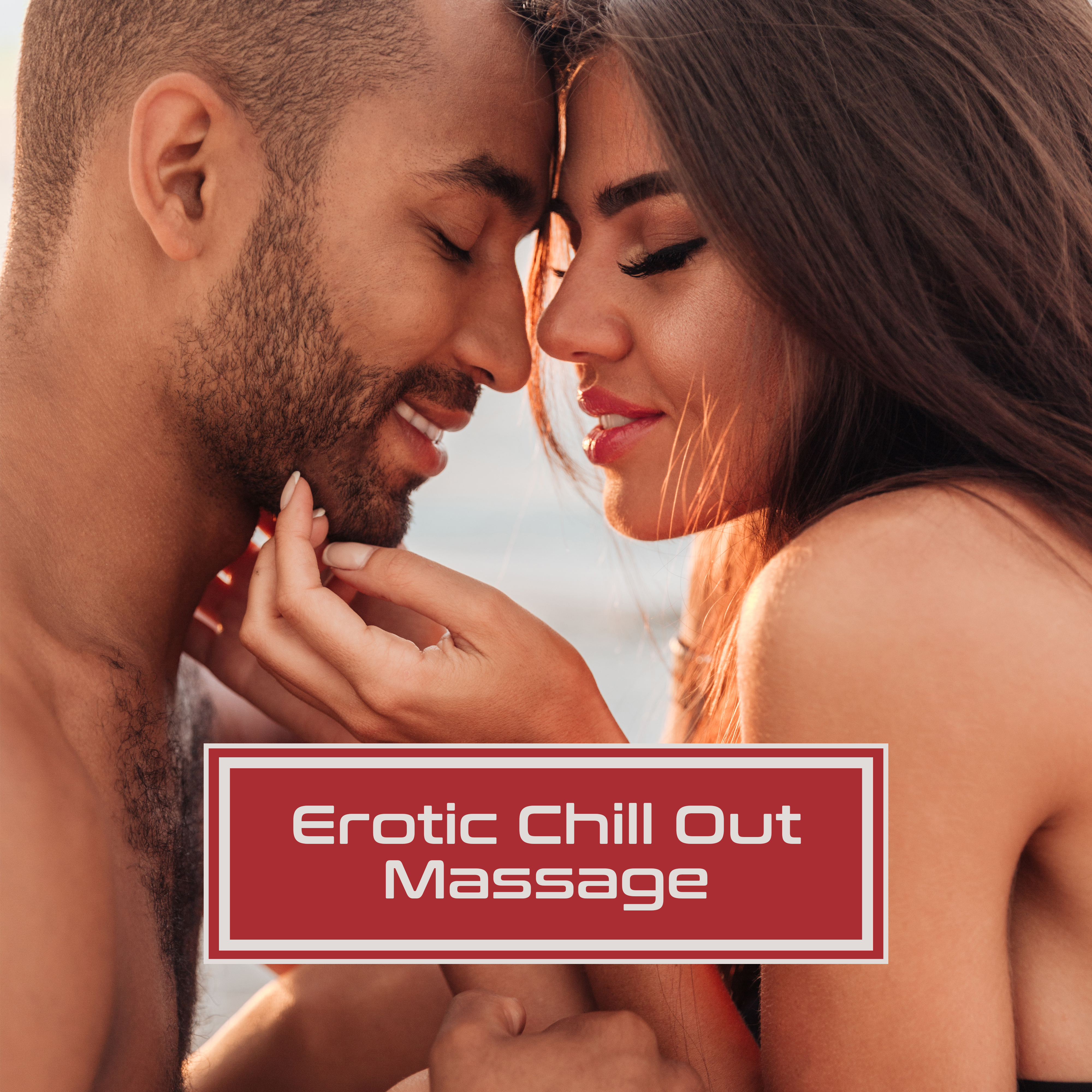 Erotic Chill Out Massage  Chill Out Music for Lovers, Hot Summer Love, Erotic Vibes