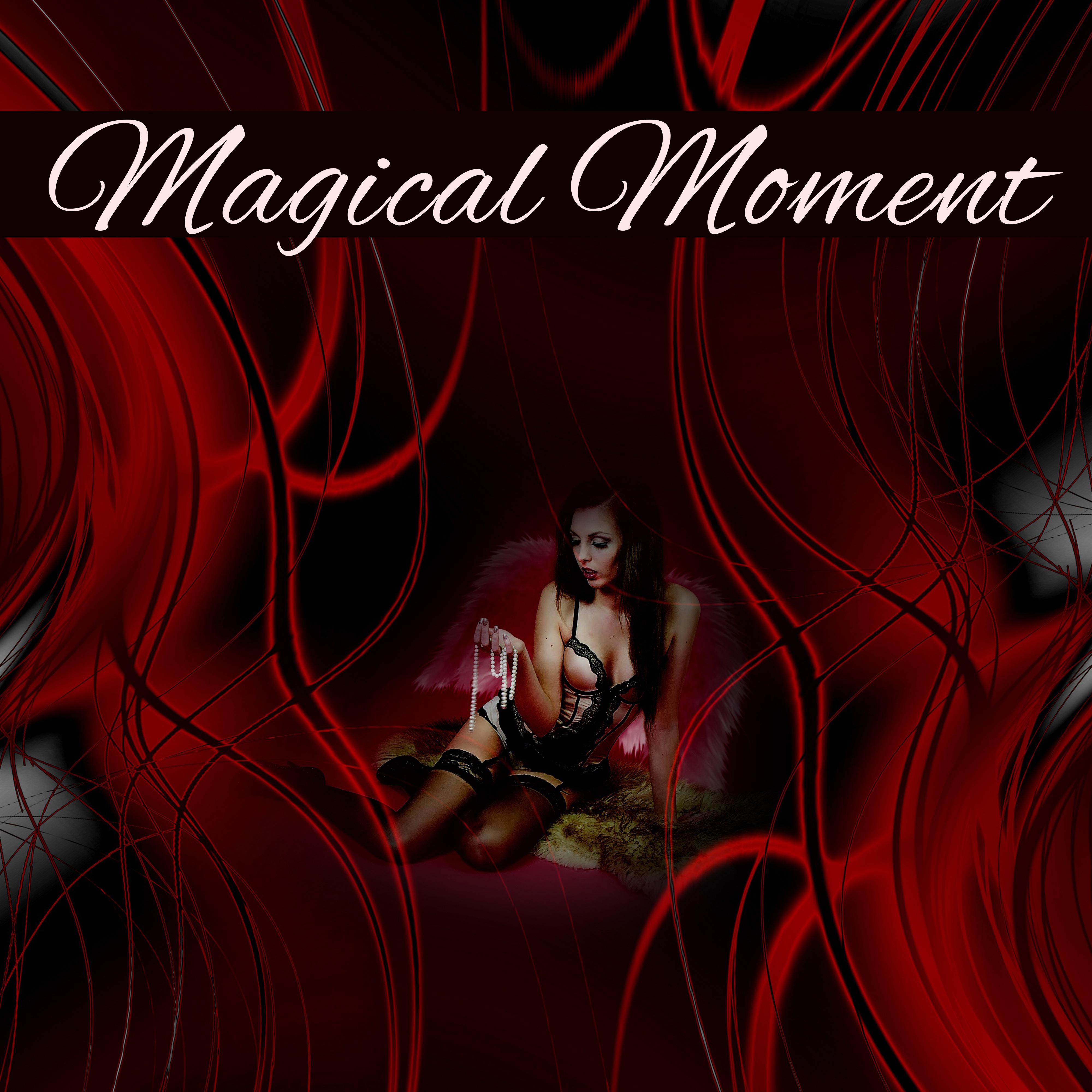 Magical Moment  Sensual Jazz Music, Relax for Two, Piano Lounge, Instrumental Sounds at Romantic Night, Soothing Jazz for Lovers