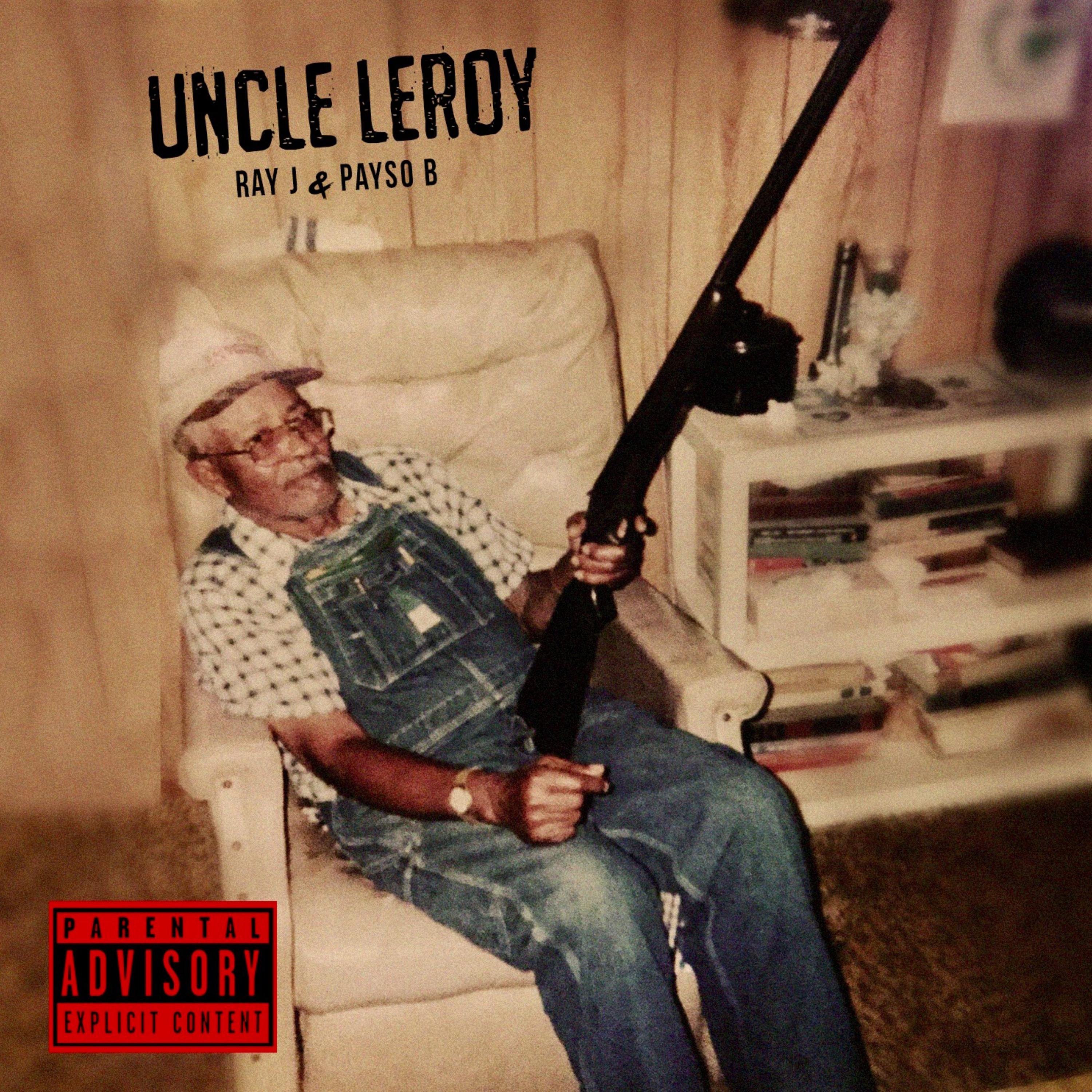 Uncle Leroy (feat. Payso B)