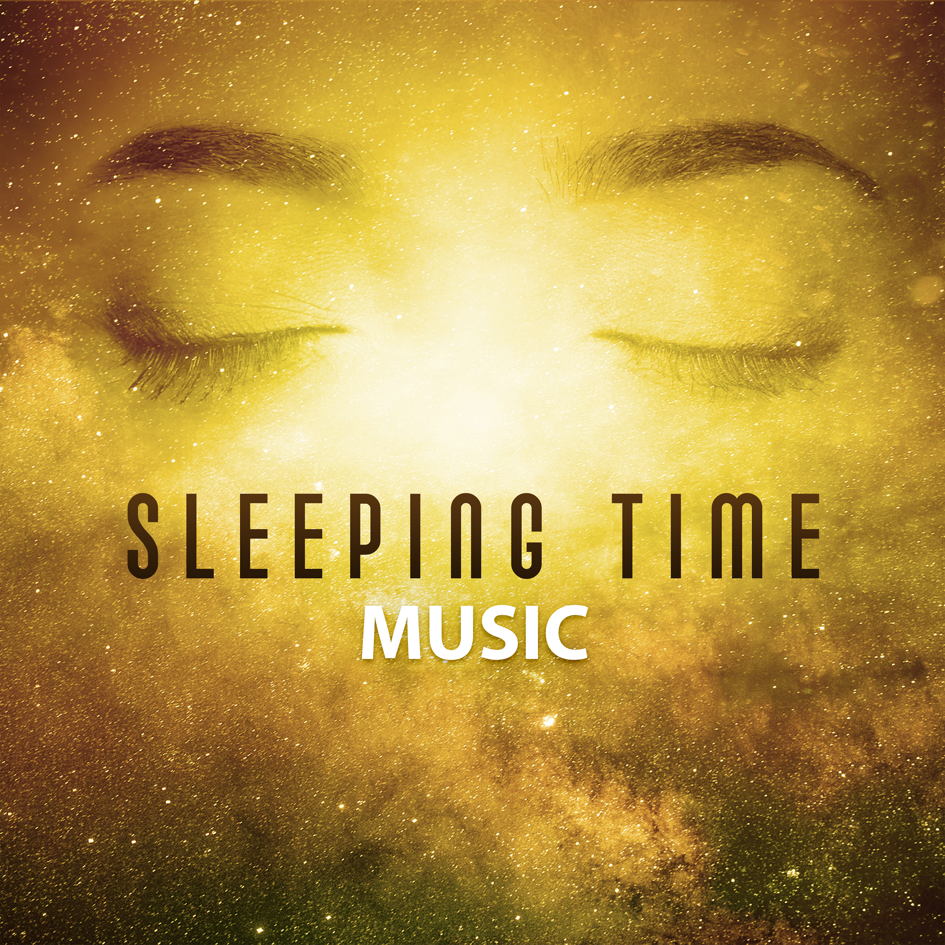 Sleeping Time Music  Relaxing Music, The Best for Falling Asleep, Helpful for Relax Before Sleep