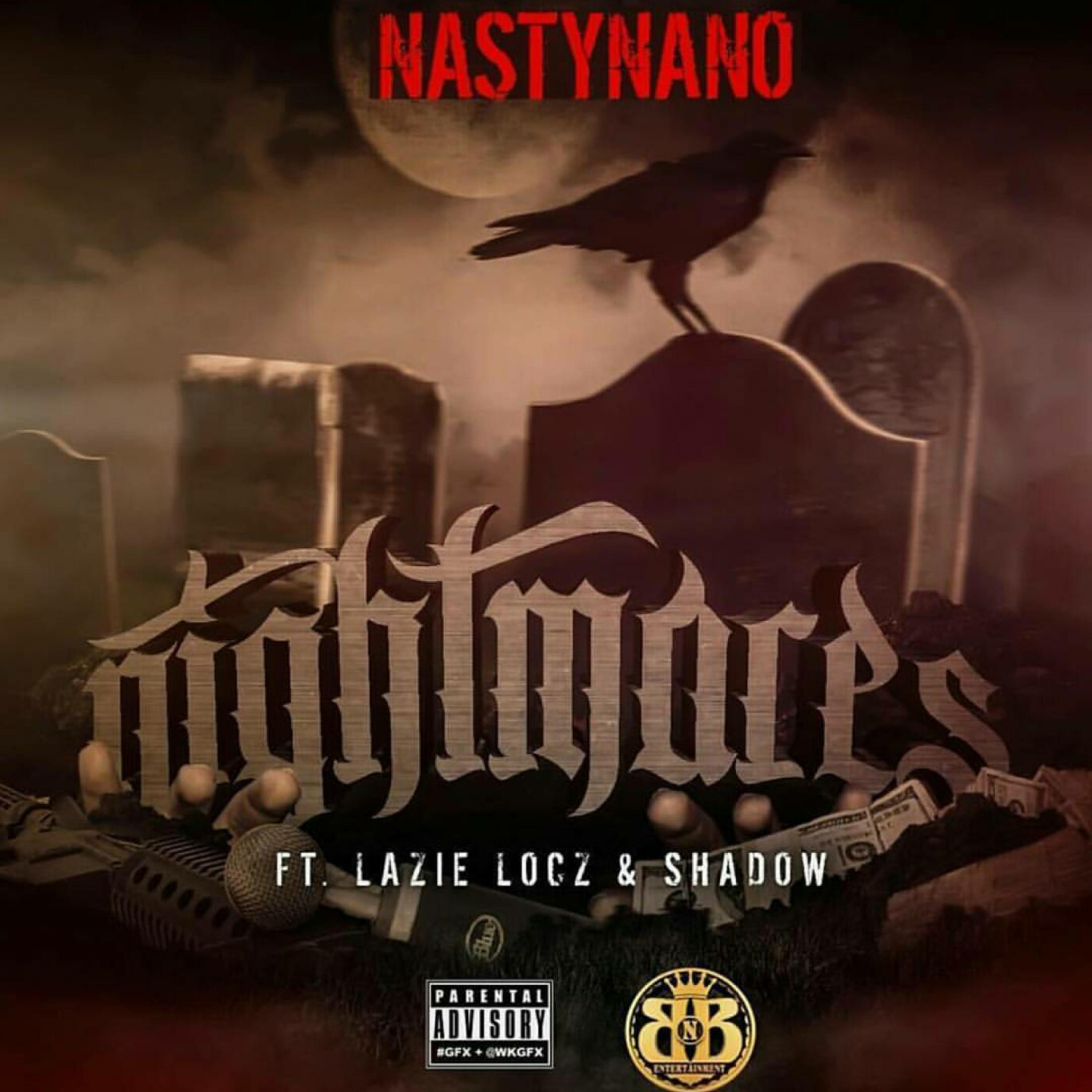 Nightmares (feat. Lazie Locz & Shadow)