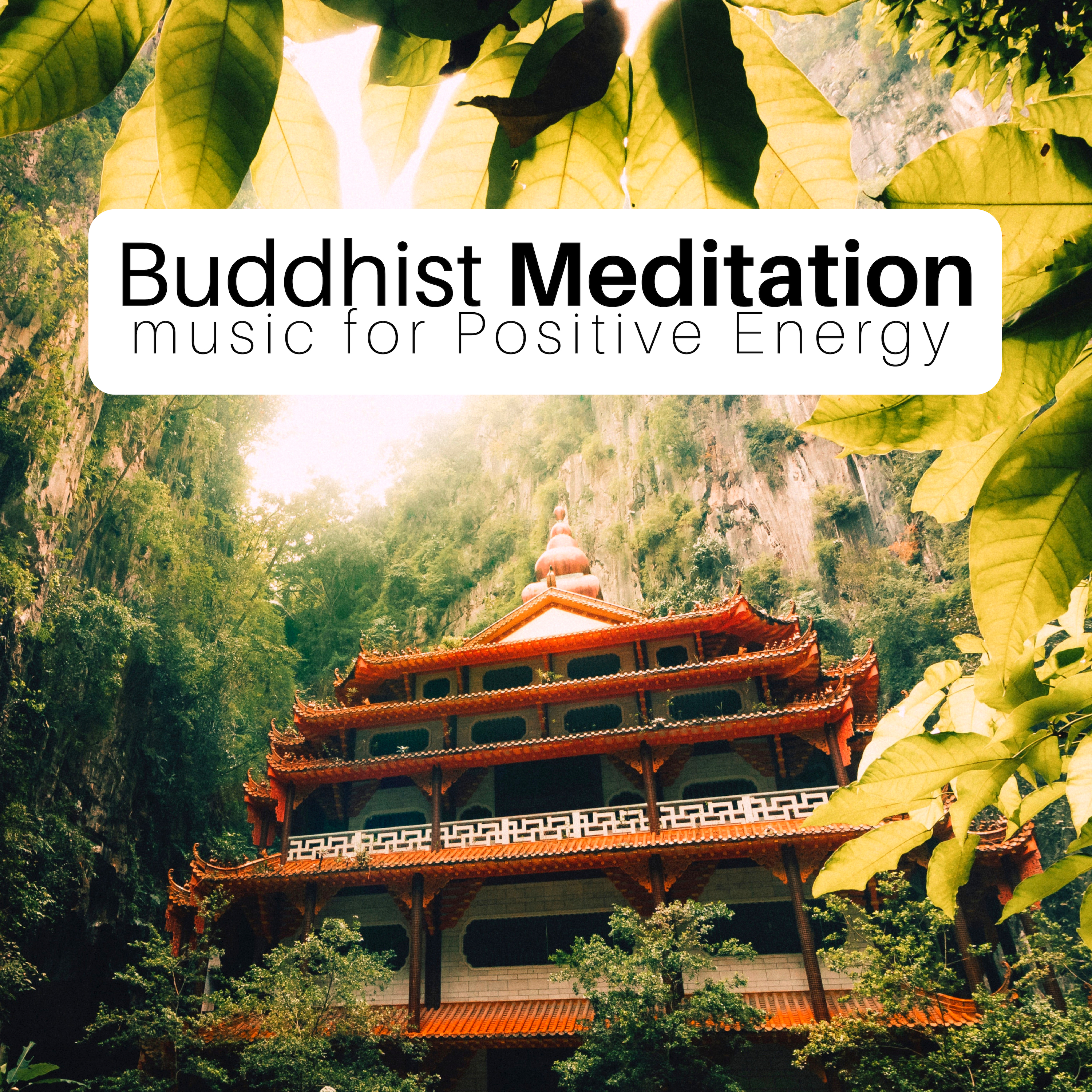 Buddhist Meditation Music