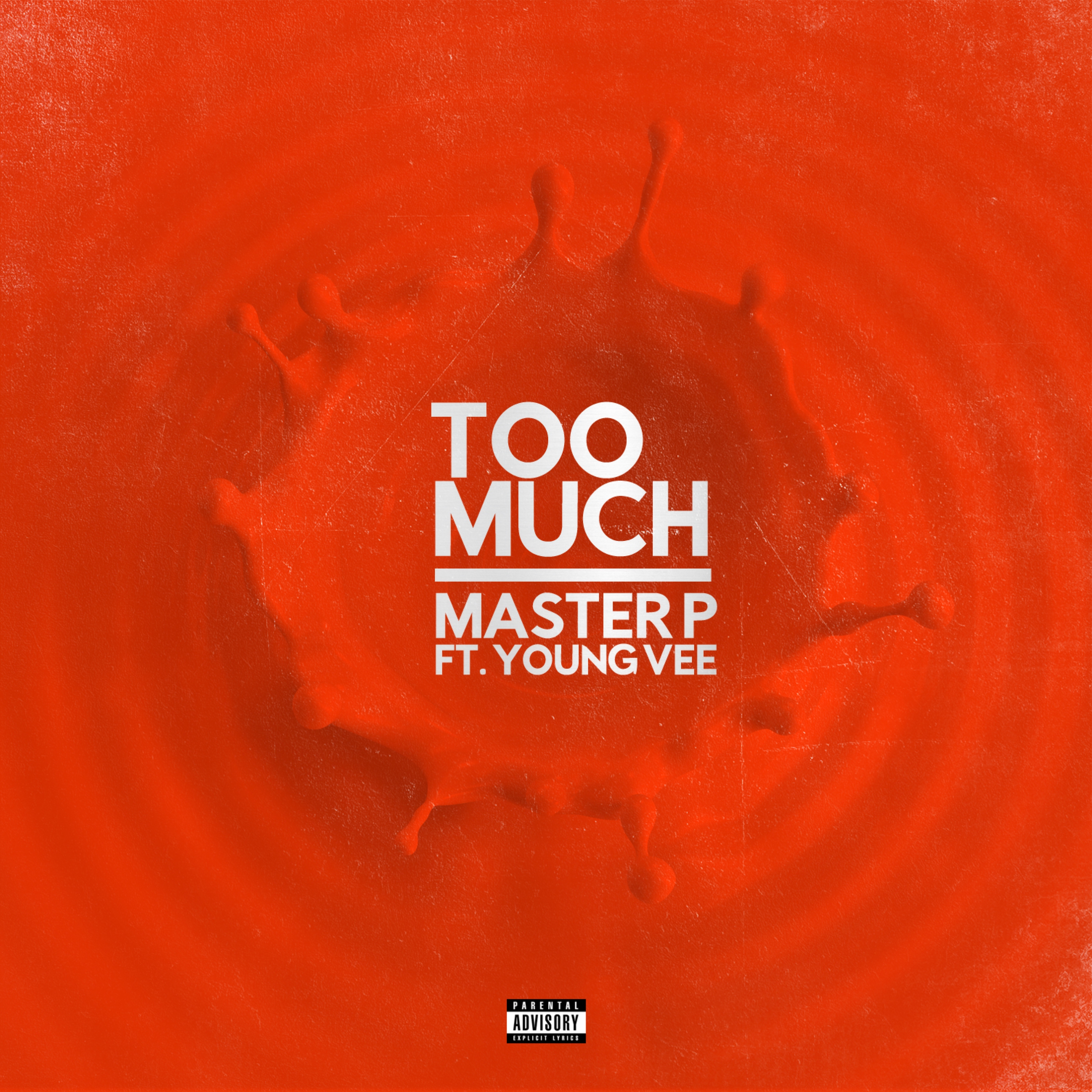 Too Much (feat. Young Vee)