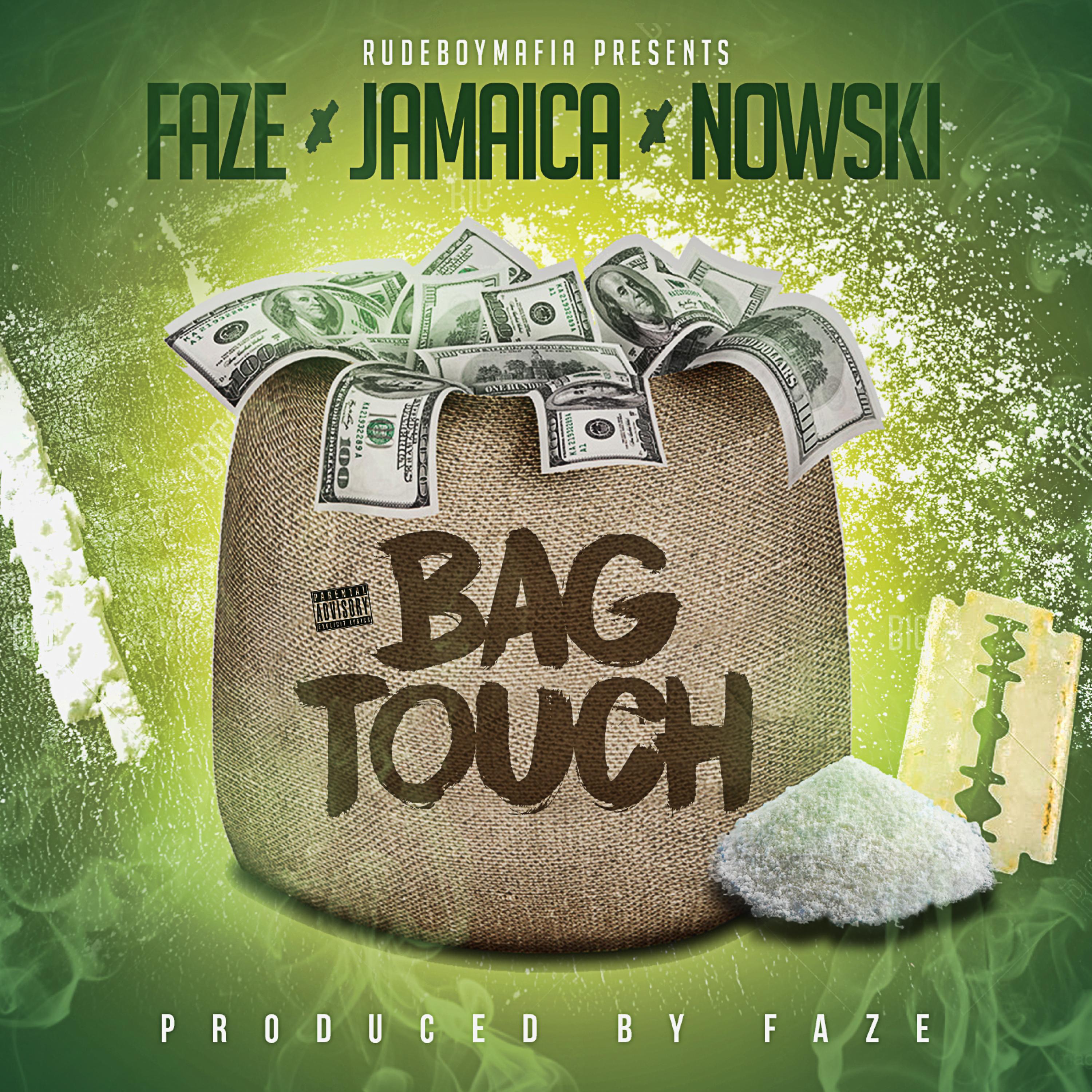 Bag Touch (feat. Jamaica & Nowski)