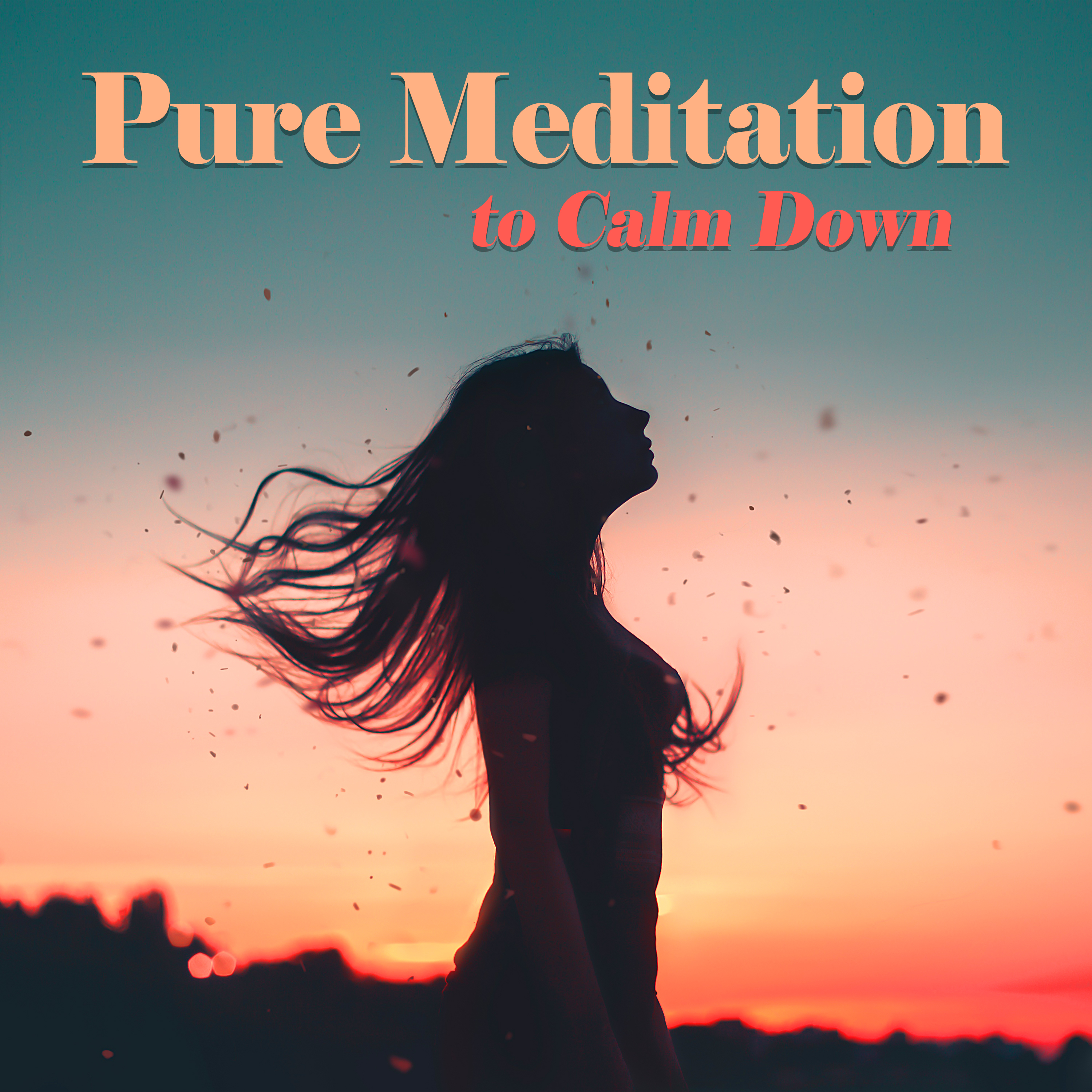 Pure Meditation to Calm Down