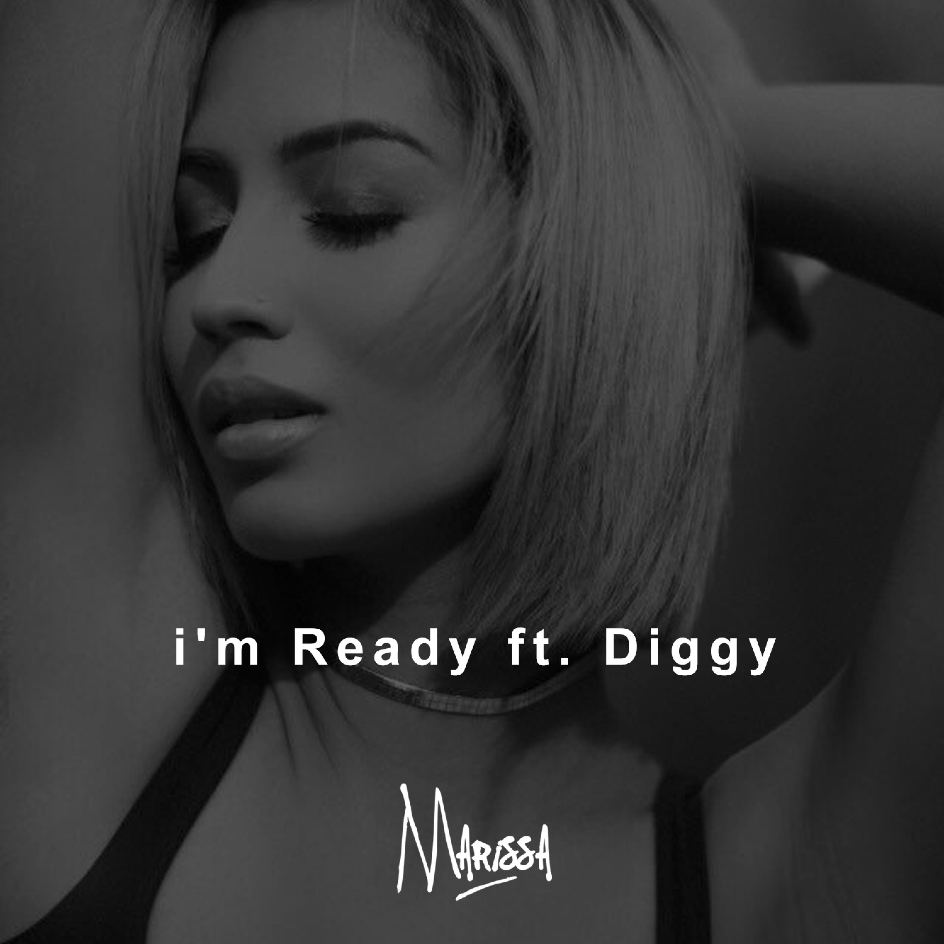 I'm Ready (feat. Diggy)