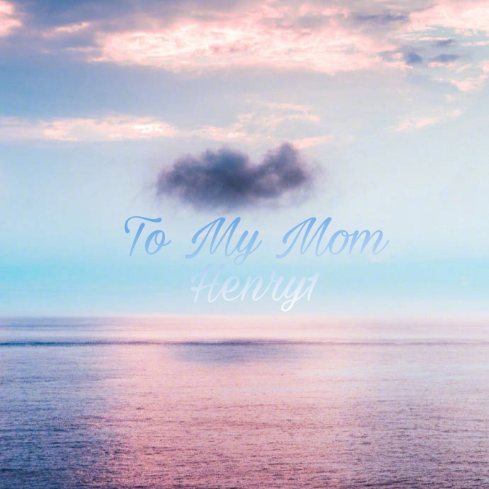 To my mom