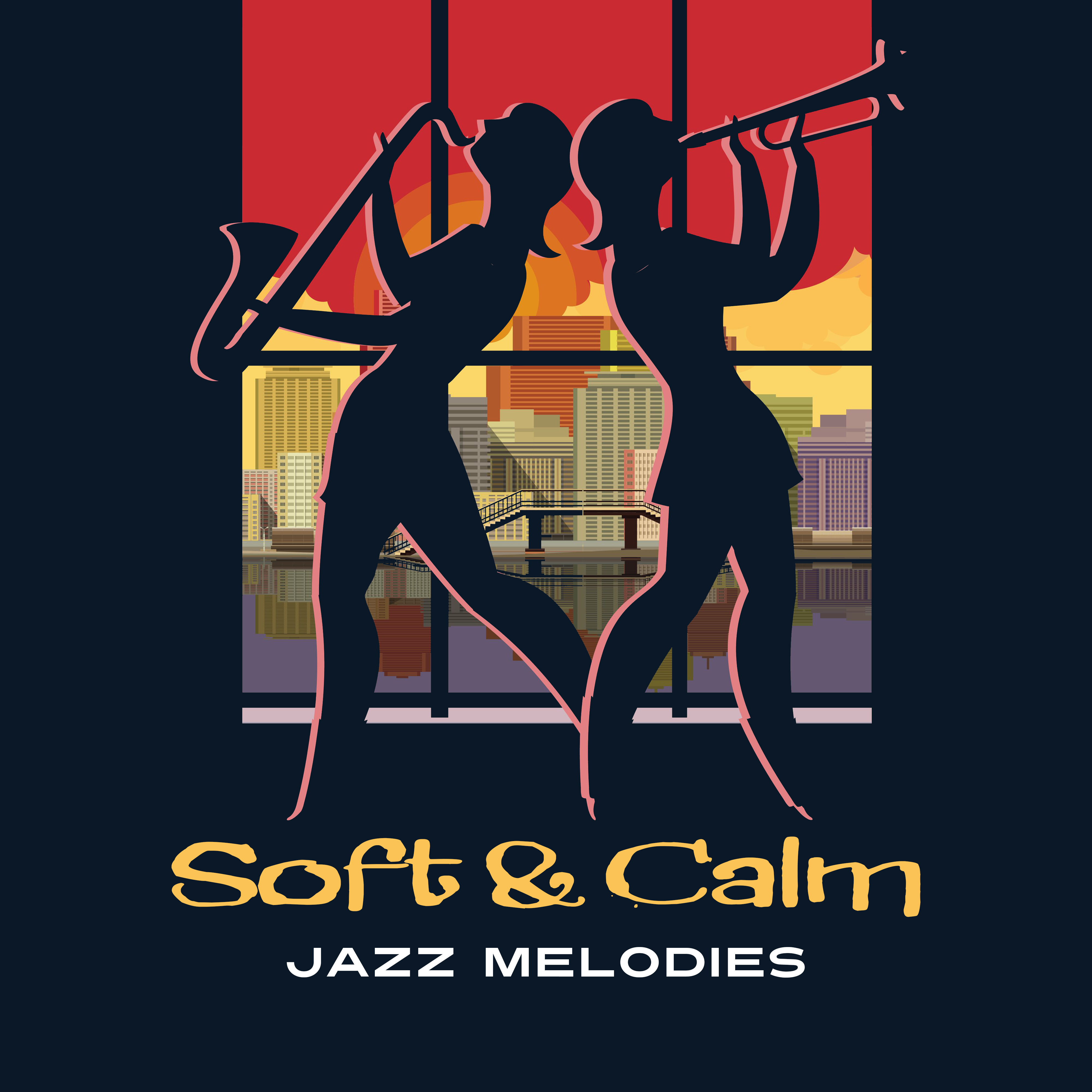 Soft & Calm Jazz Melodies