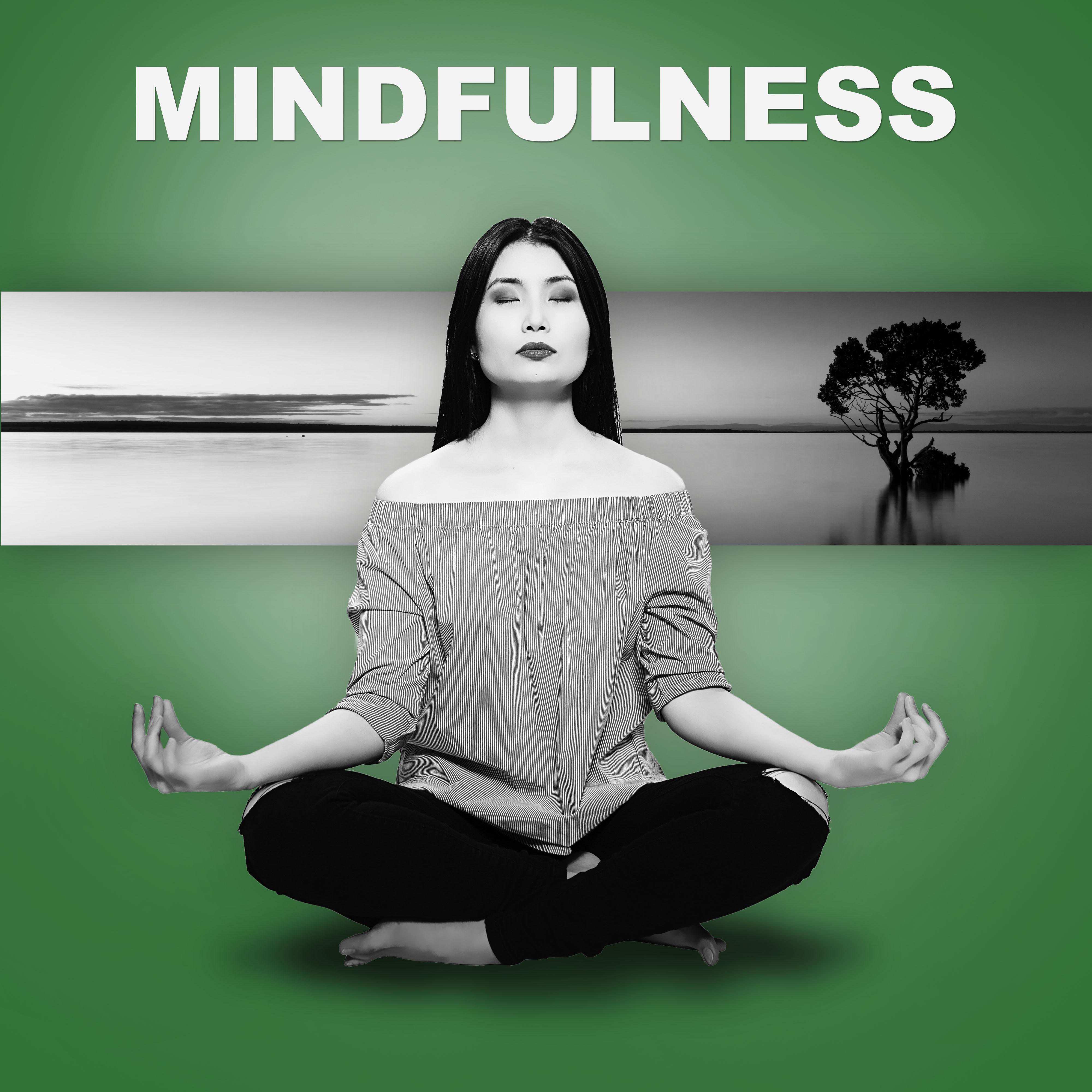 Mindfulness  Peaceful Meditation Music to Calm Down  Mindfulness Practise, Yoga, Mantra, Healing Nature Sounds, Zen Garden, Chakra Balancing, Relaxation  Sleep