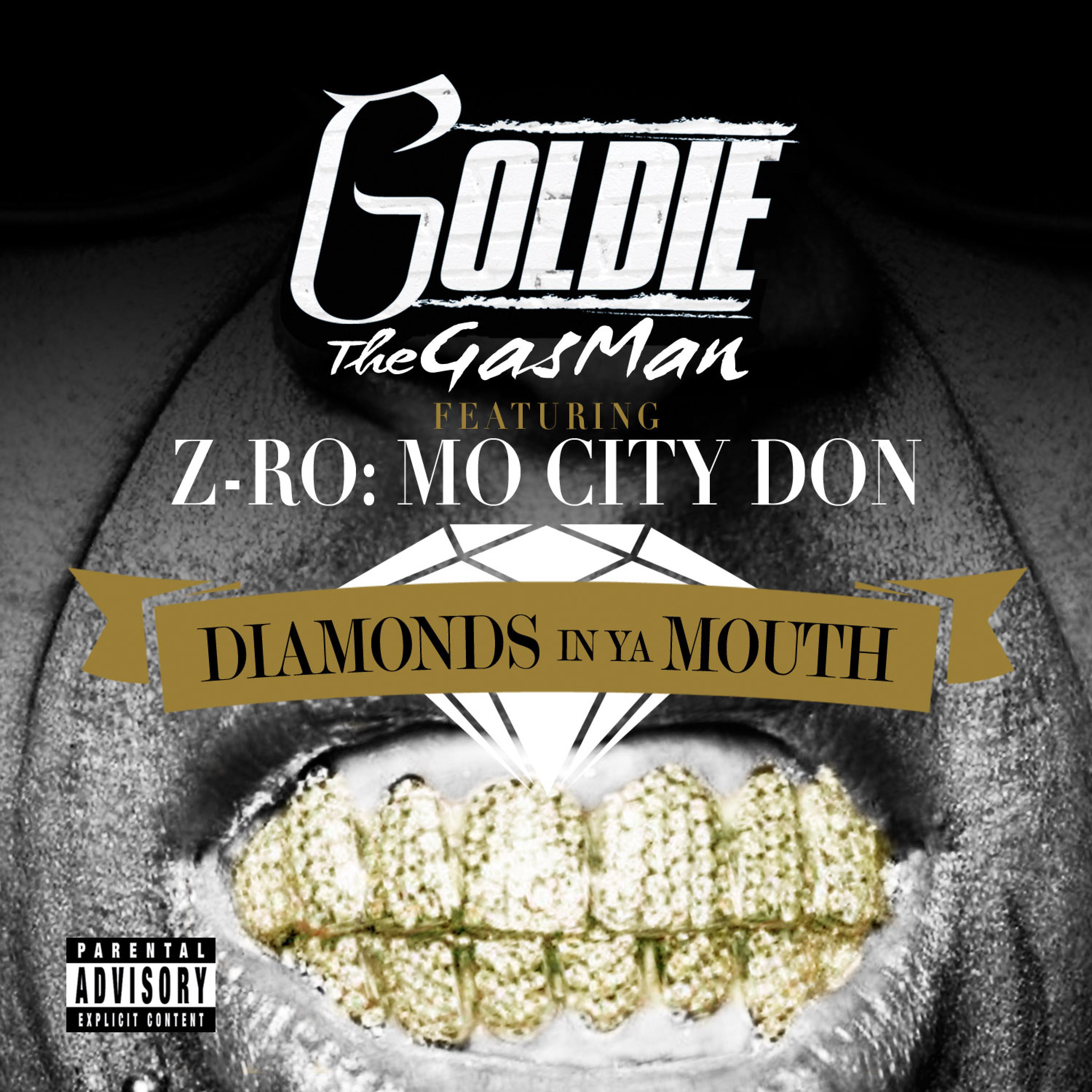 Diamonds in Ya Mouth (feat. Z-Ro) - Single