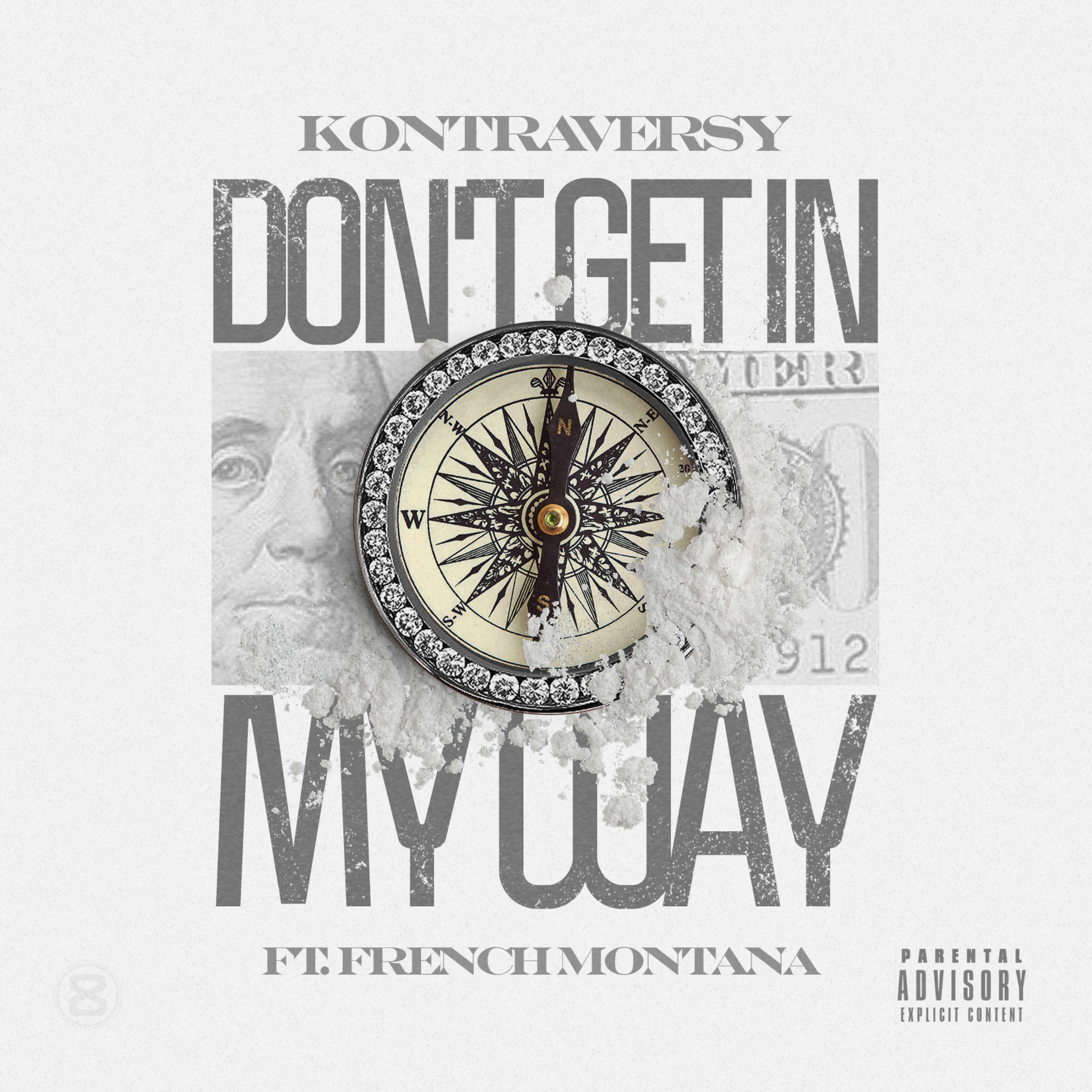 Don't Get in My Way (feat. French Montana) - Single