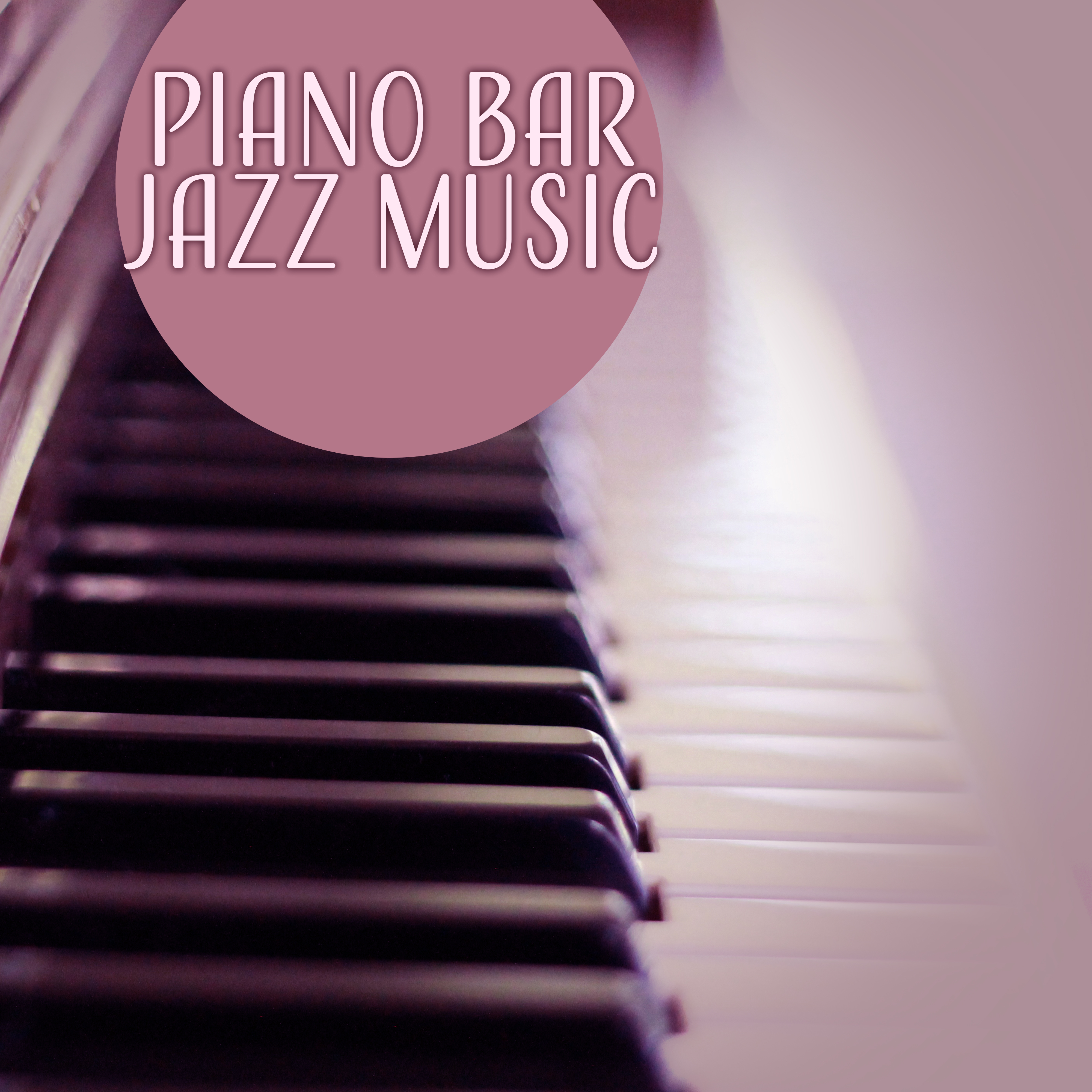 Piano Bar Jazz Music  Rest with Jazz Note, Smooth Sounds, Jazz Music, Piano Relaxation