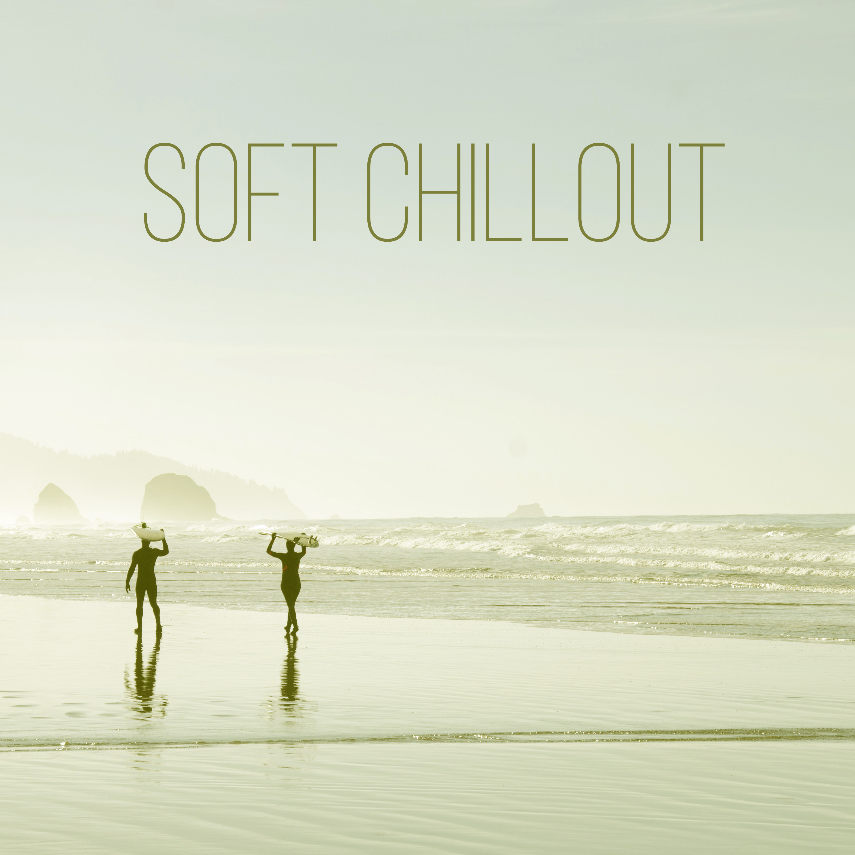 Soft Chillout  Chillout Essential, Soft Vibes of Chillout Music, Sensual Bounce