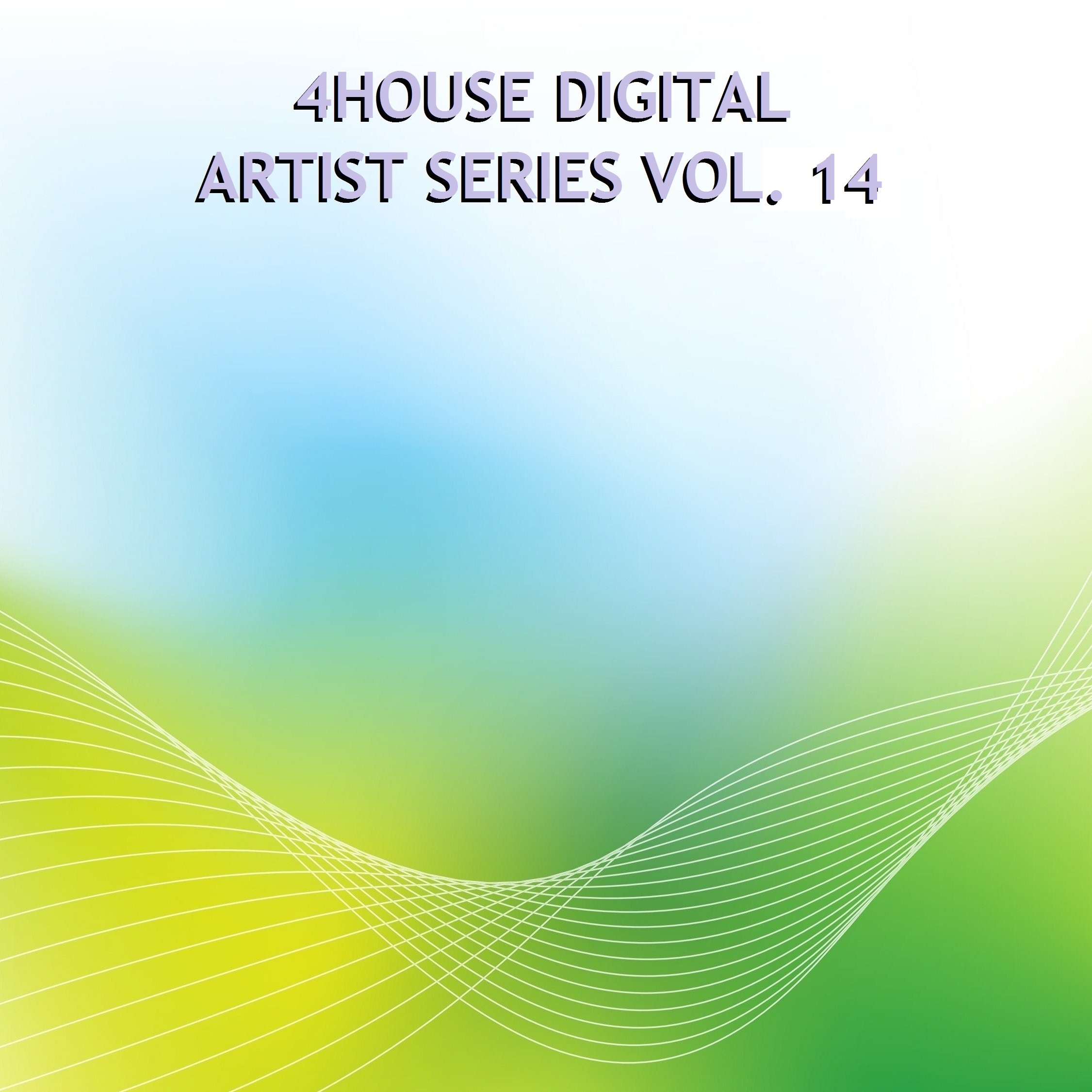 4House Digital Artist Series, Vol. 14