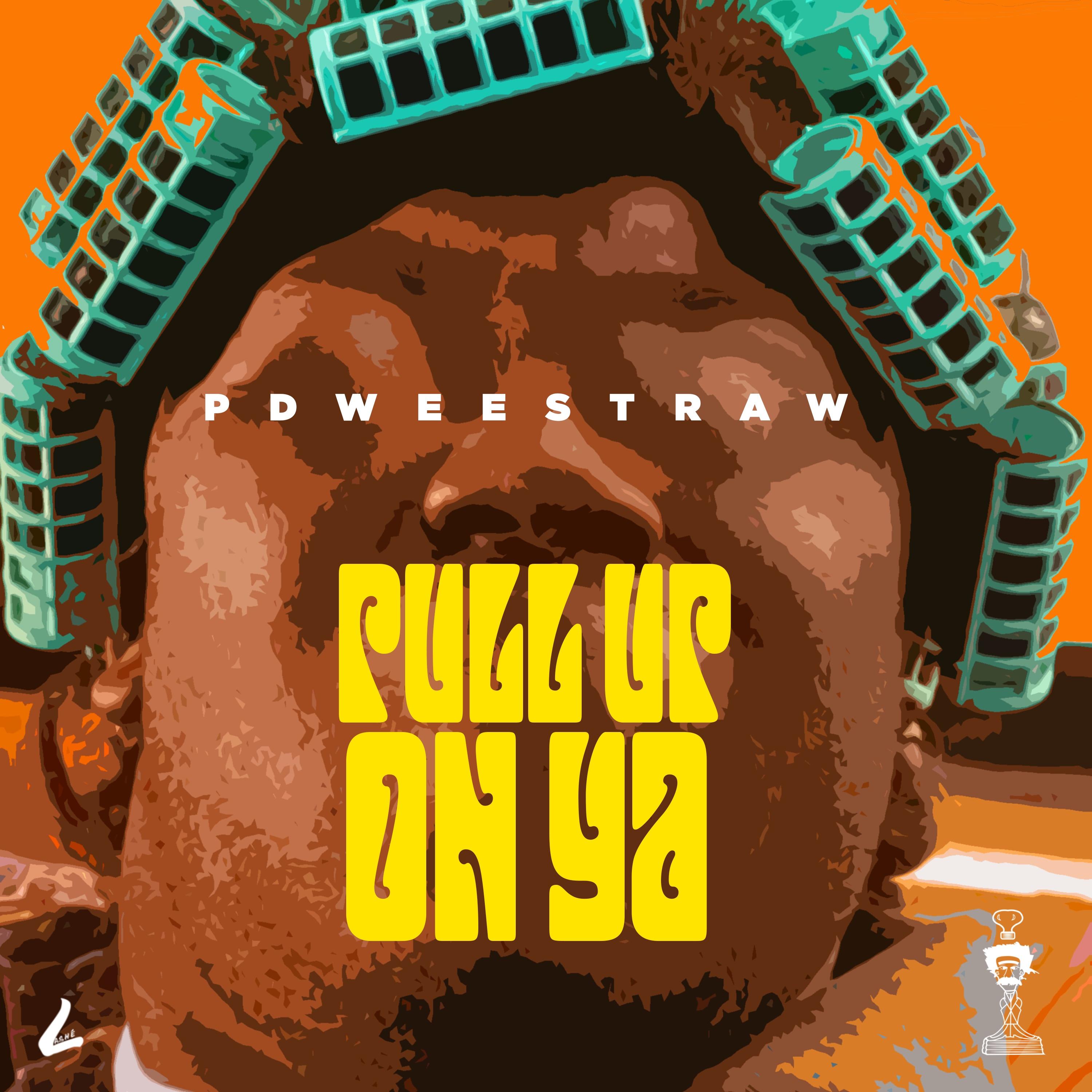 Pull Up On Ya - Single