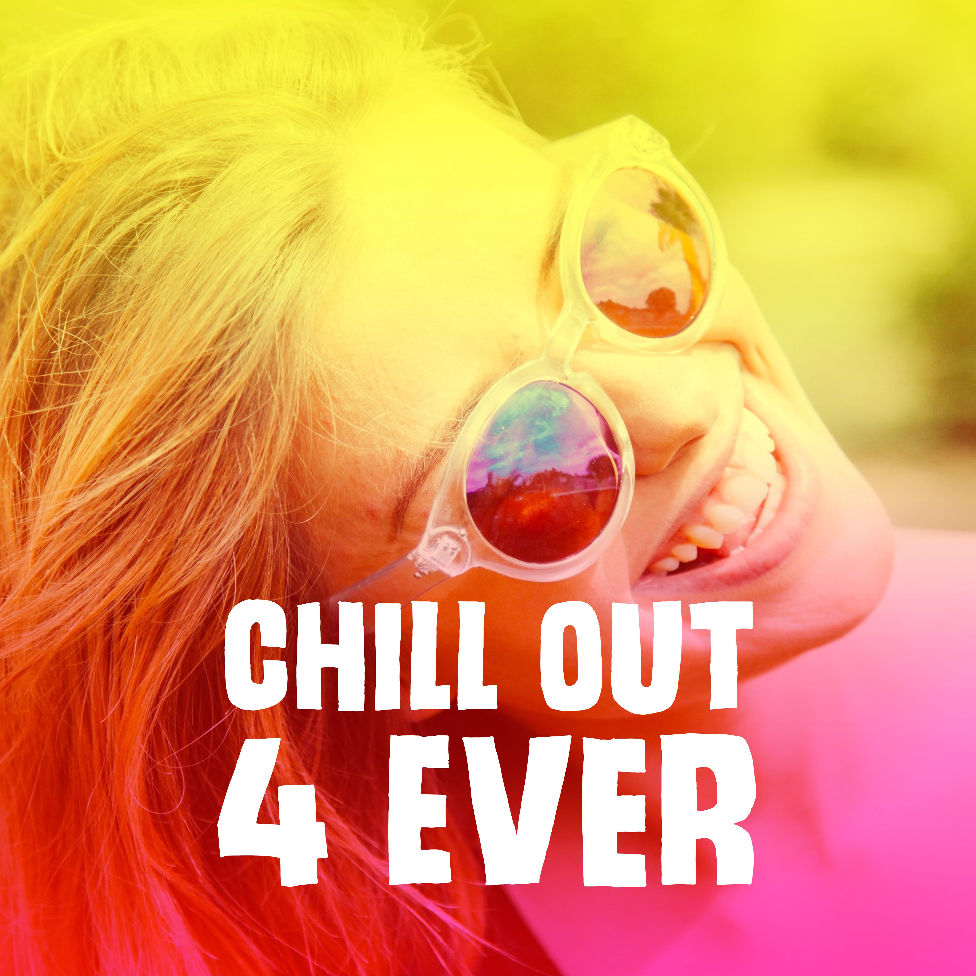 Chill Out 4 Ever  Deep Relaxation, Ibiza 2017, Lounge Summer, Beach Chill, Tropical Lounge Music, Zen